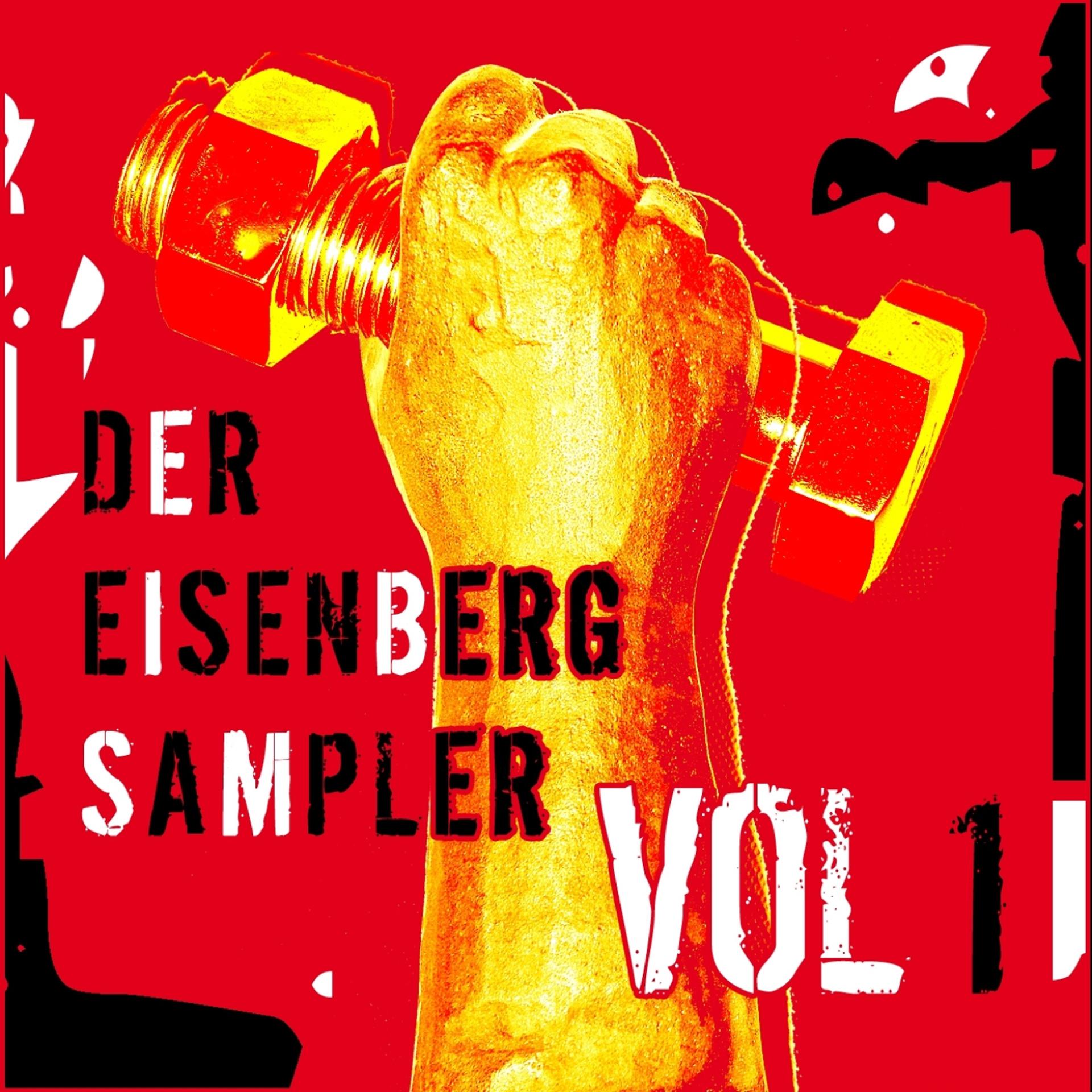 Постер альбома Der Eisenberg Sampler - Vol. 1 (Remastered Bonus Version)