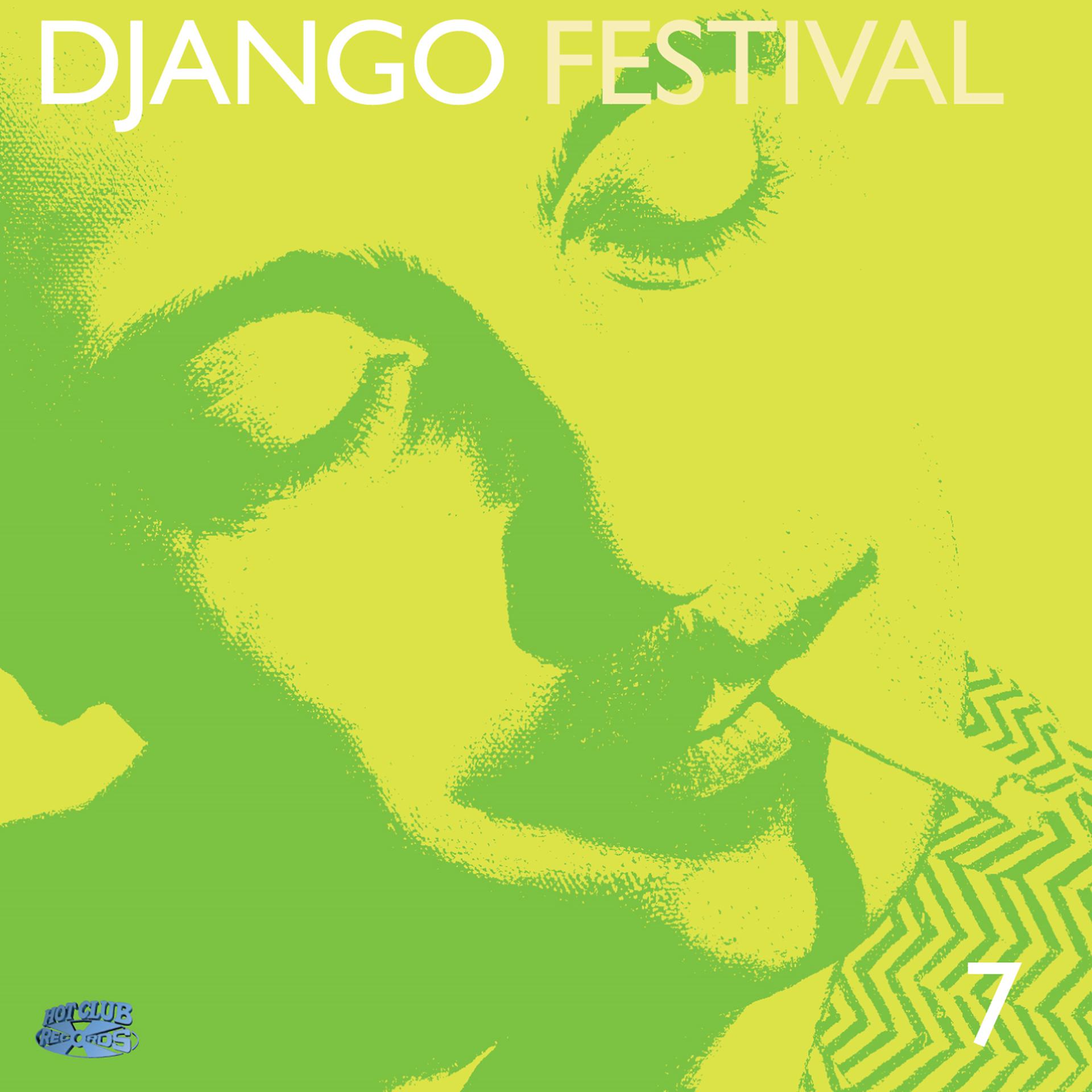 Постер альбома Django Festival 7