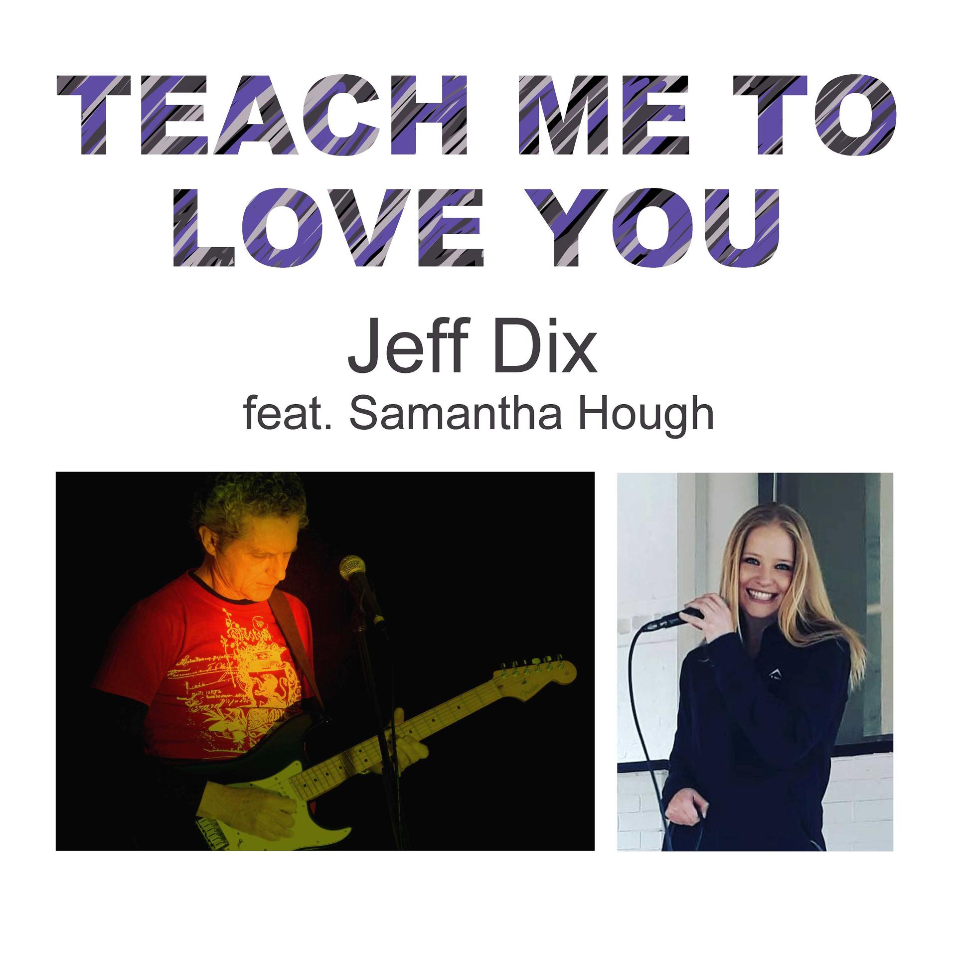 Постер альбома Teach Me to Love You