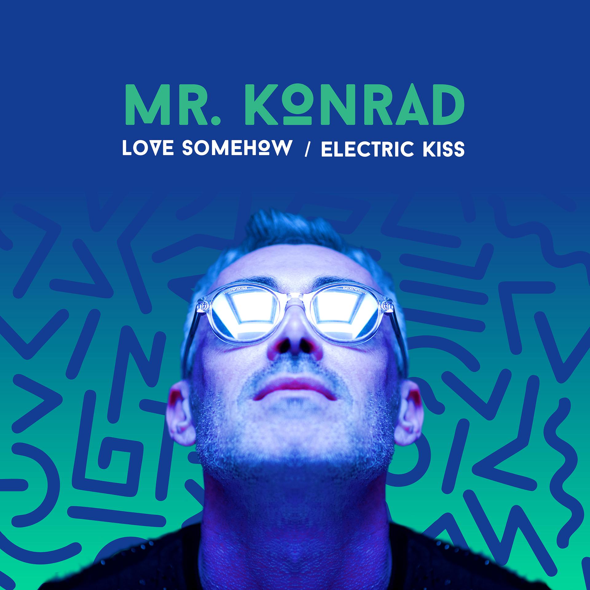 Постер альбома Love Somehow / Electric Kiss
