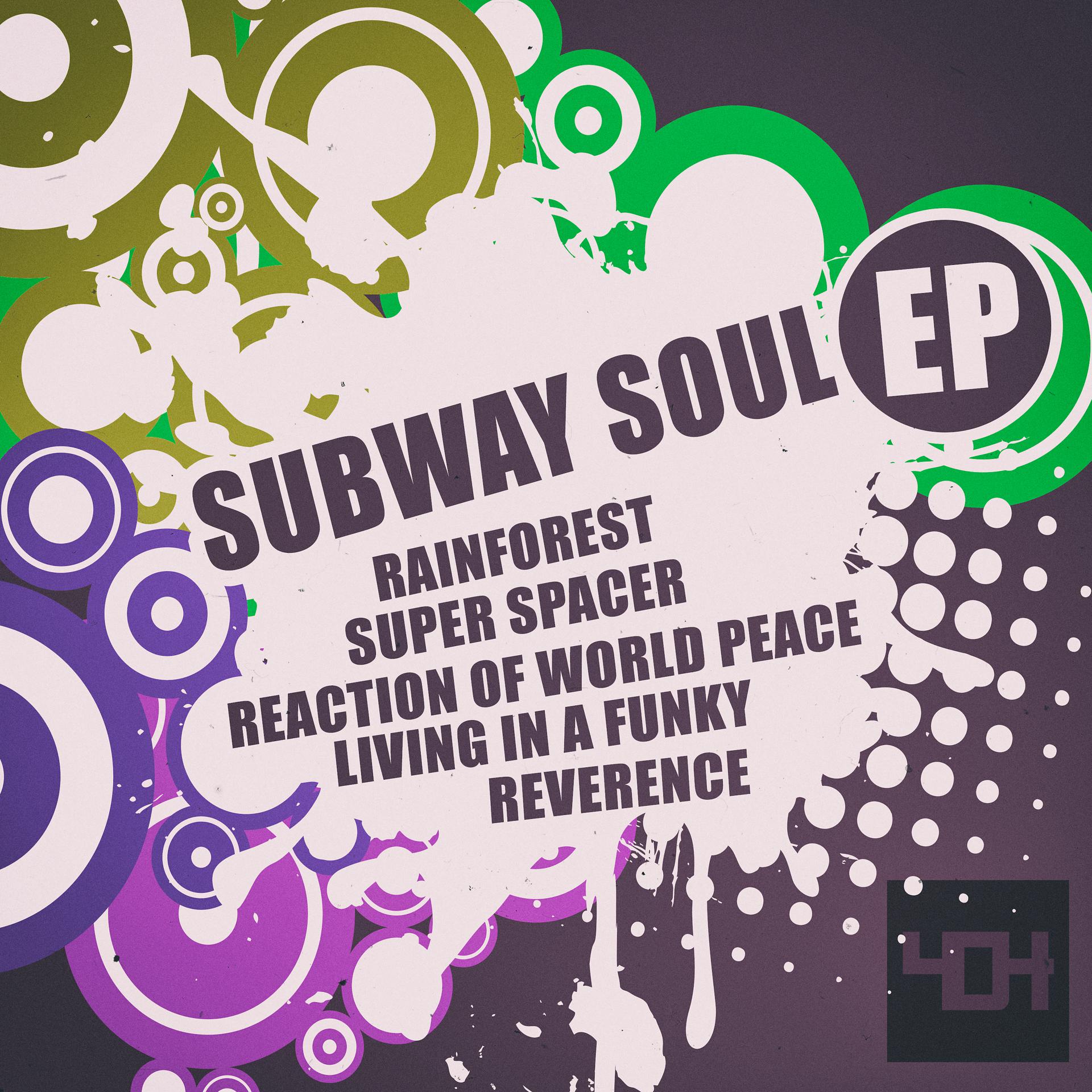 Постер альбома Subway Soul - EP