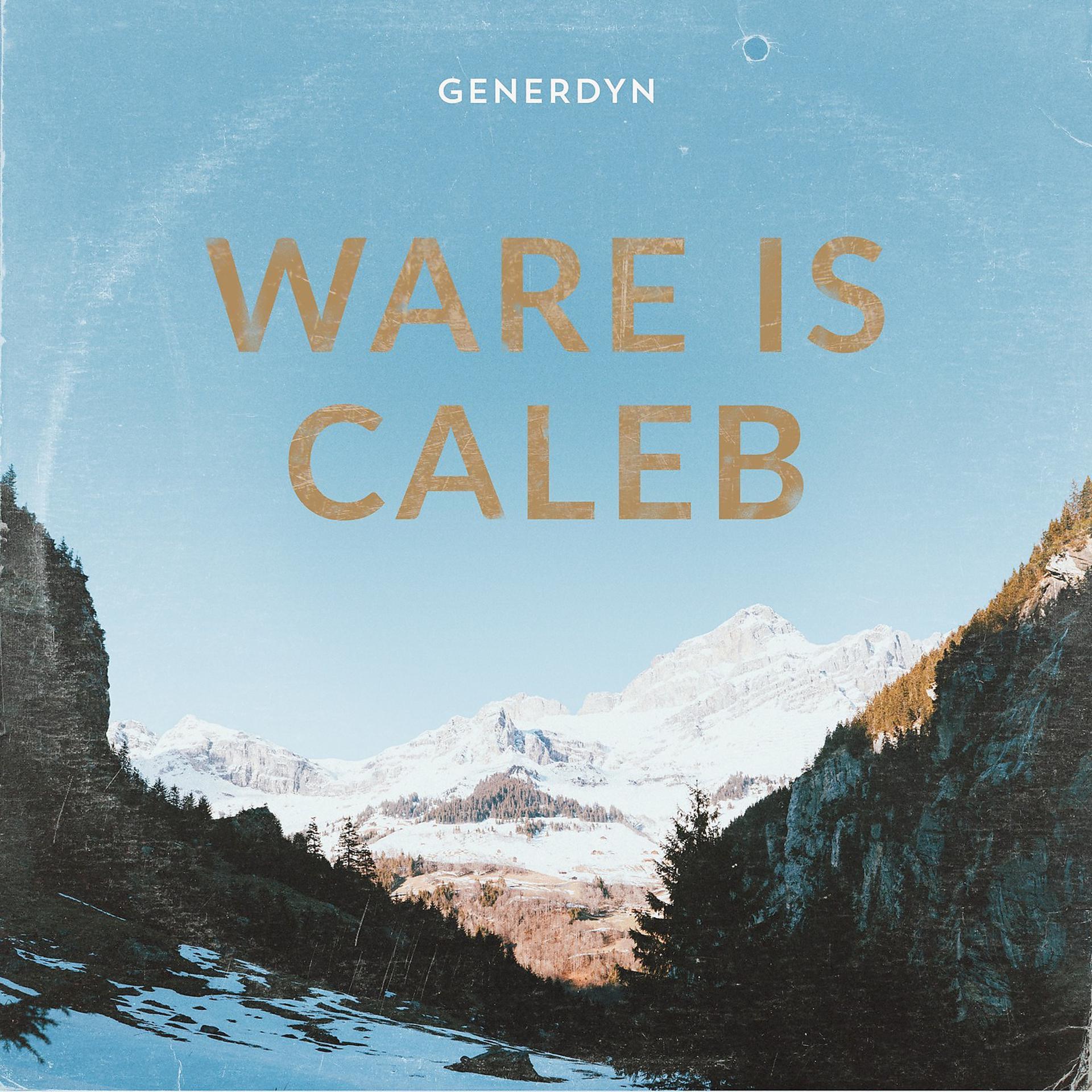 Постер альбома Ware Is Caleb