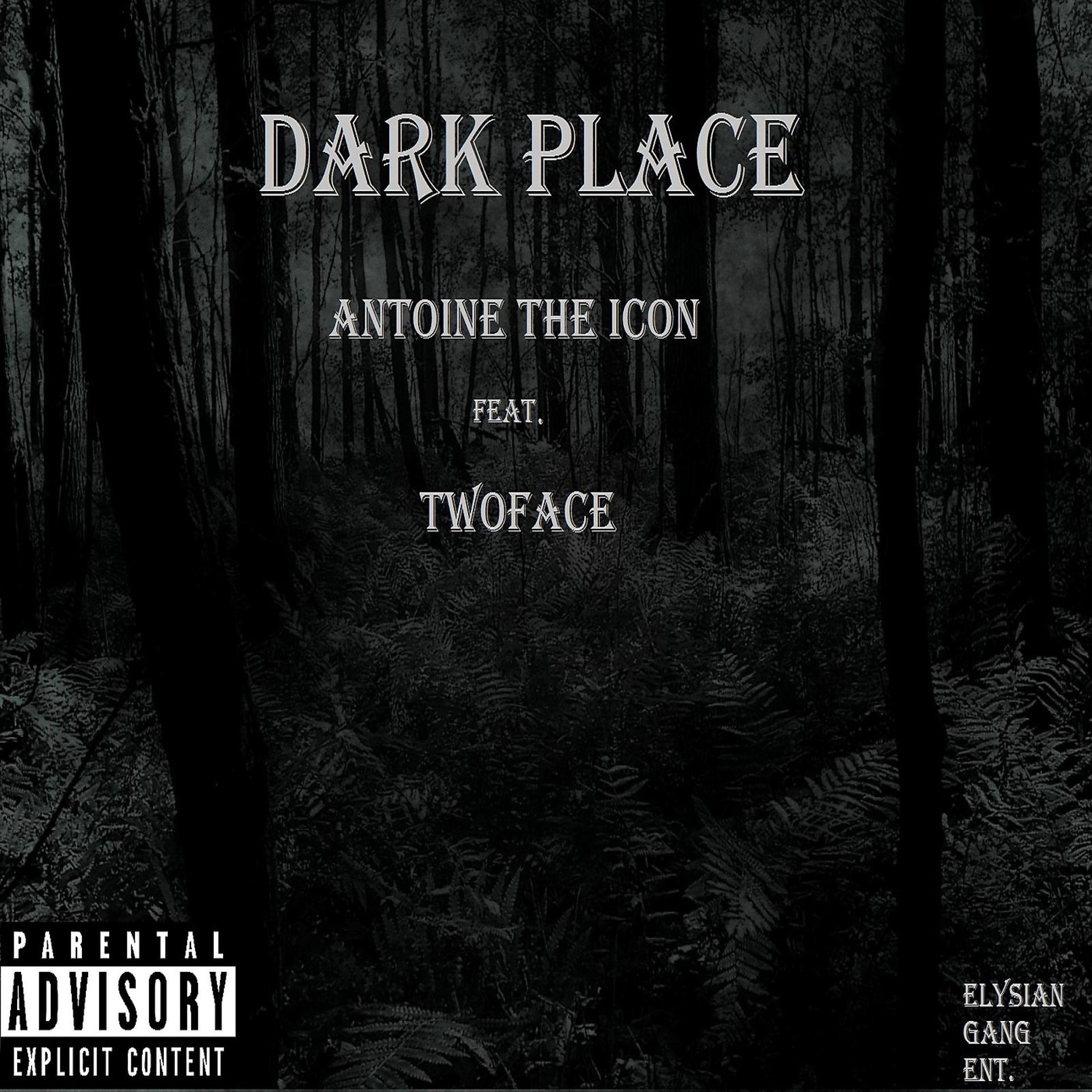 Постер альбома Dark Place (feat. TwoFace)