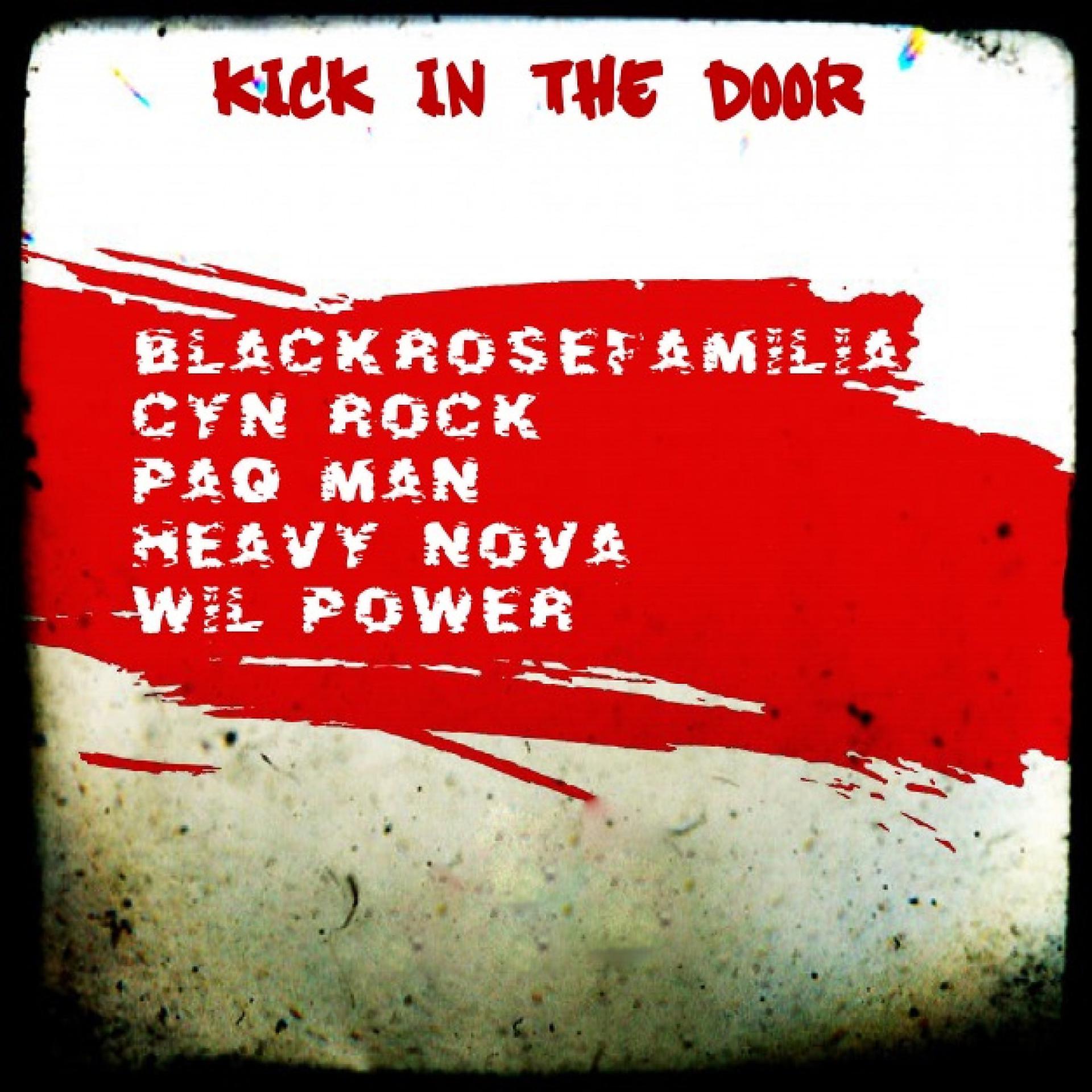 Постер альбома Kick in the Door