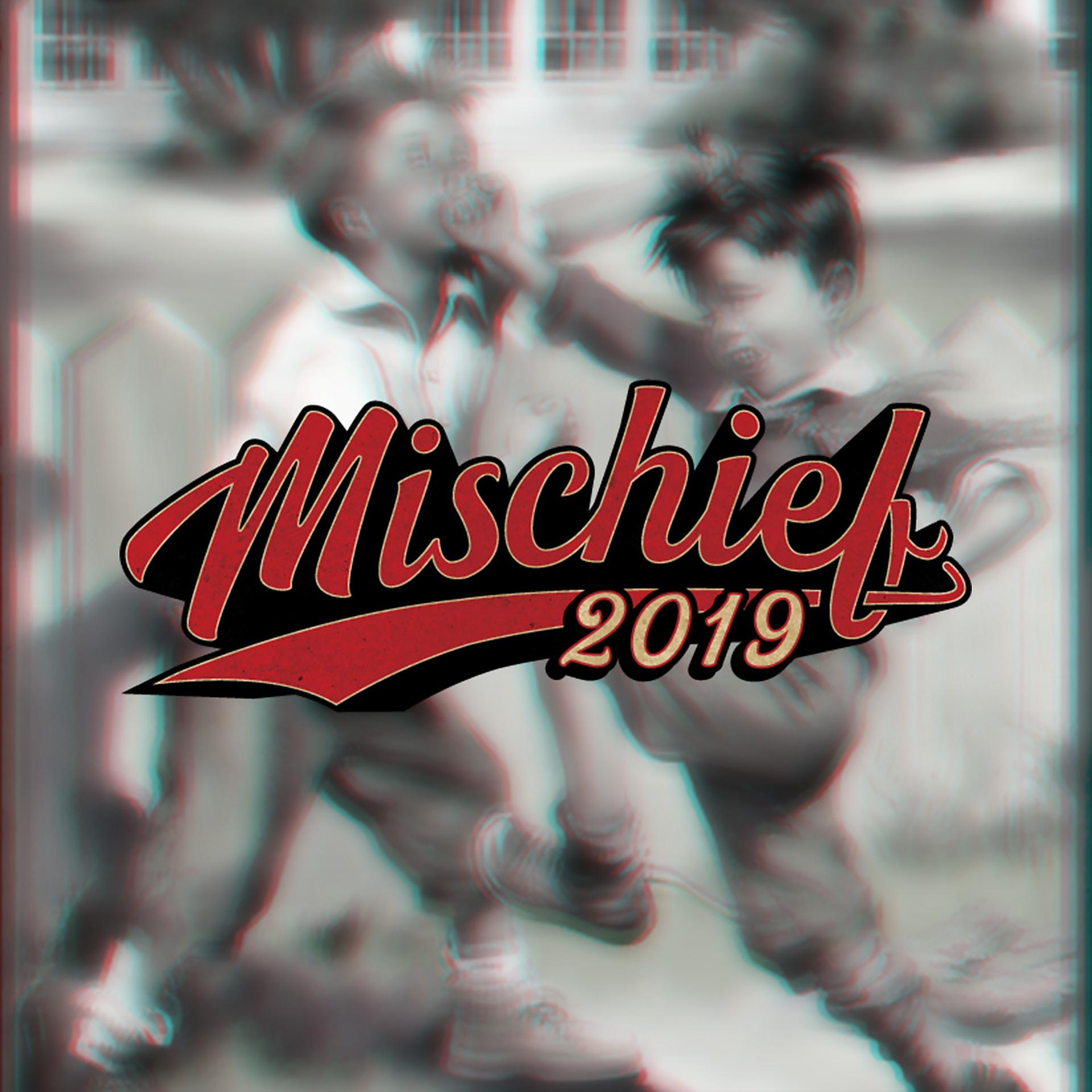 Постер альбома Mischief 2019