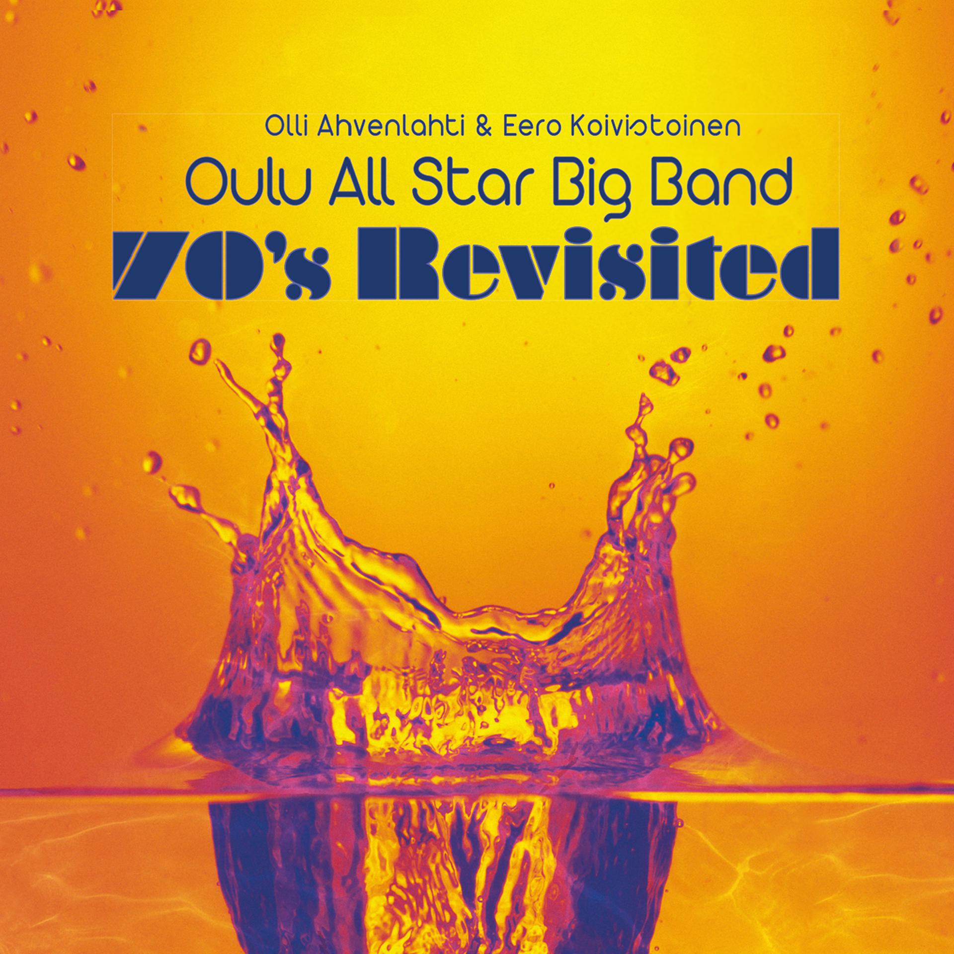 Постер альбома 70’s Revisited