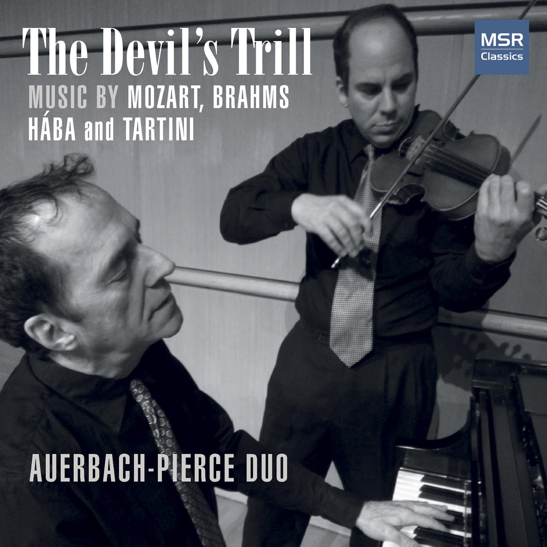 Постер альбома The Devil's Trill - Music for Violin and Piano by Mozart, Brahms, Hába and Tartini