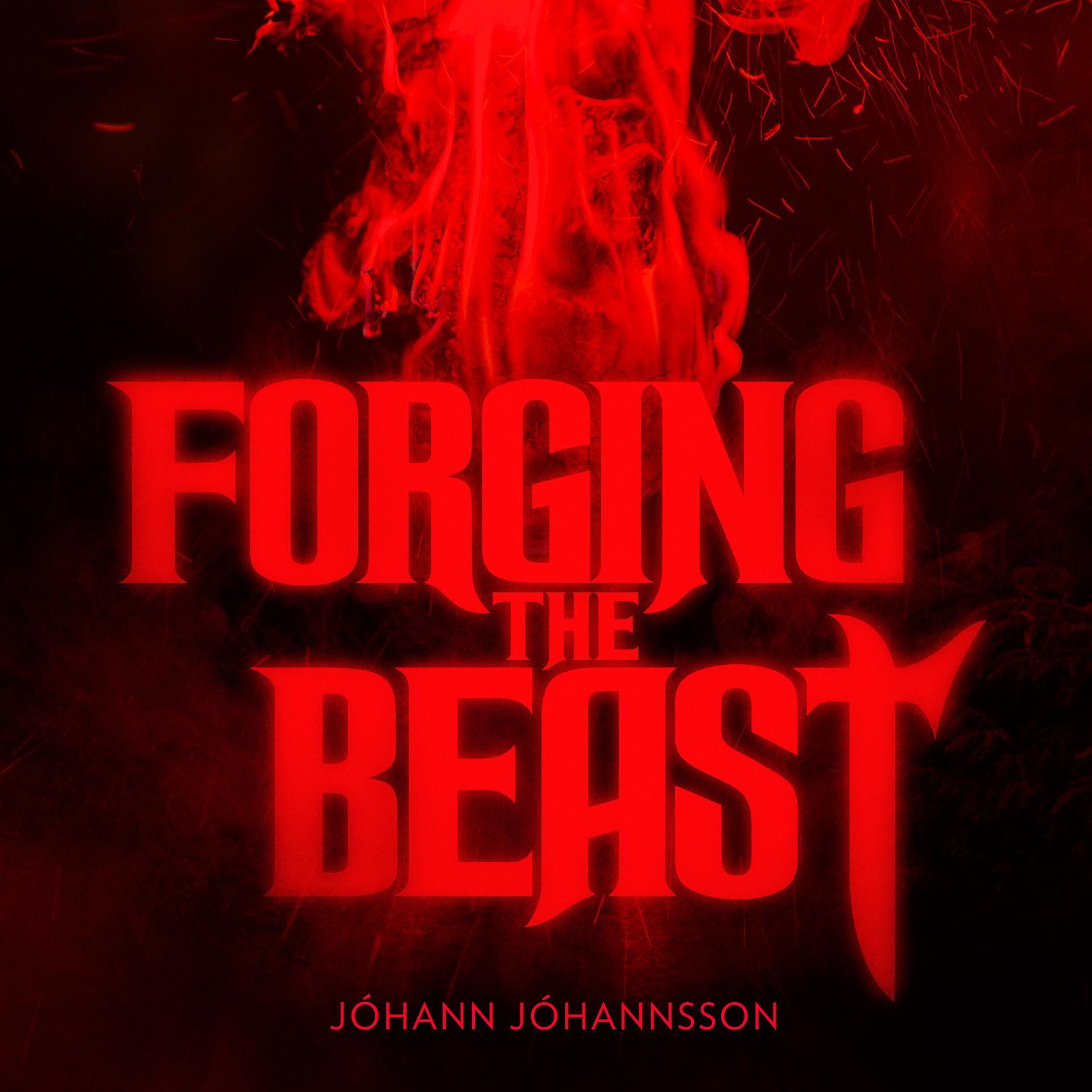 Постер альбома Forging the Beast (Single from the Mandy Original Motion Picture Soundtrack)