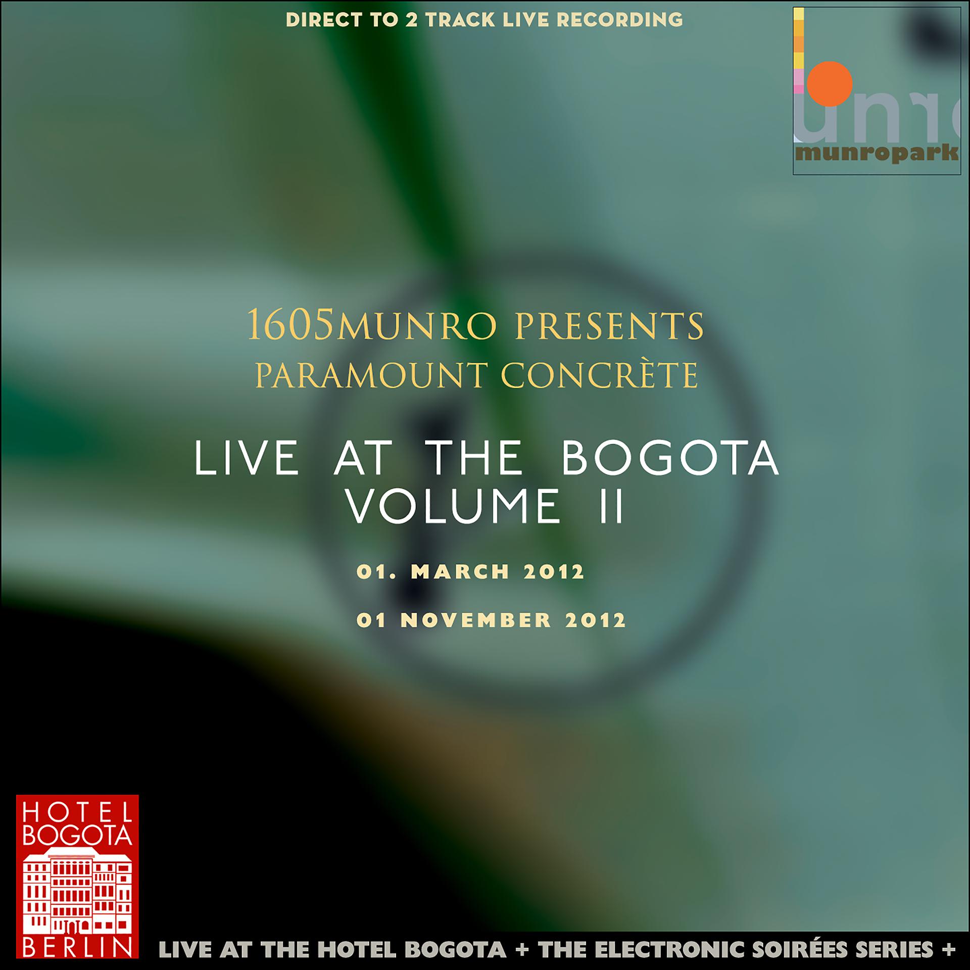 Постер альбома Live at the Bogota, Vol. II