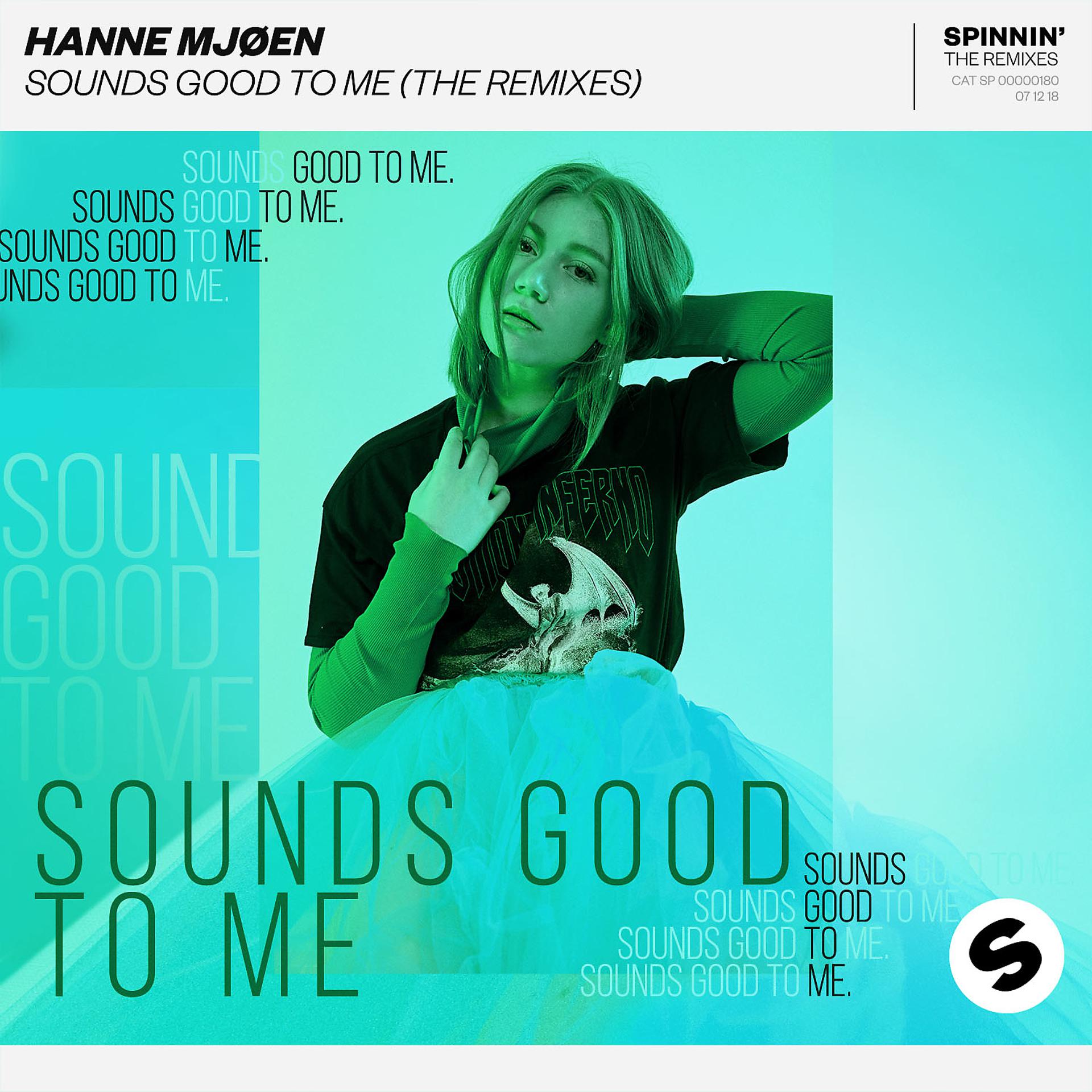 Постер альбома Sounds Good To Me (The Remixes)