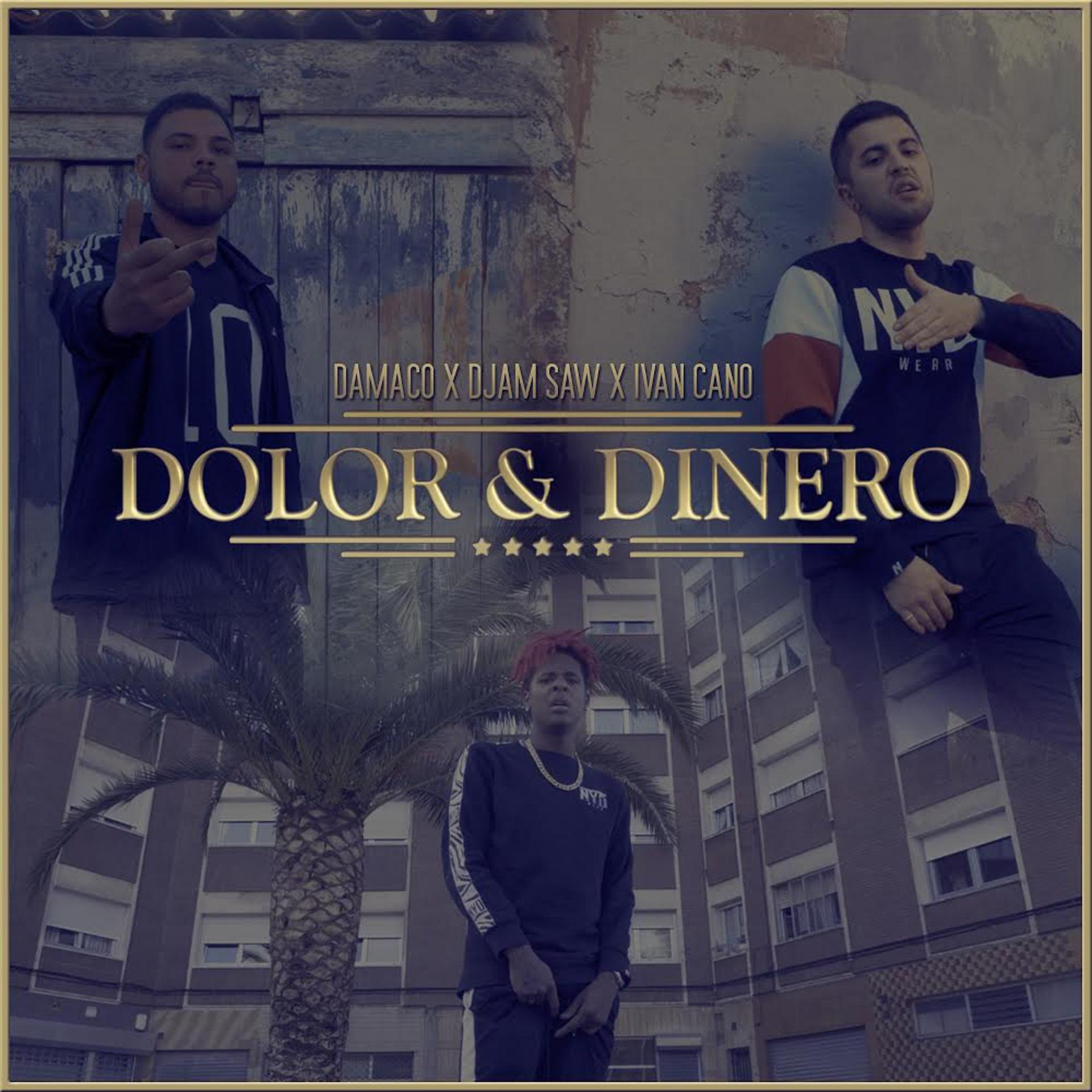 Постер альбома Dolor y Dinero