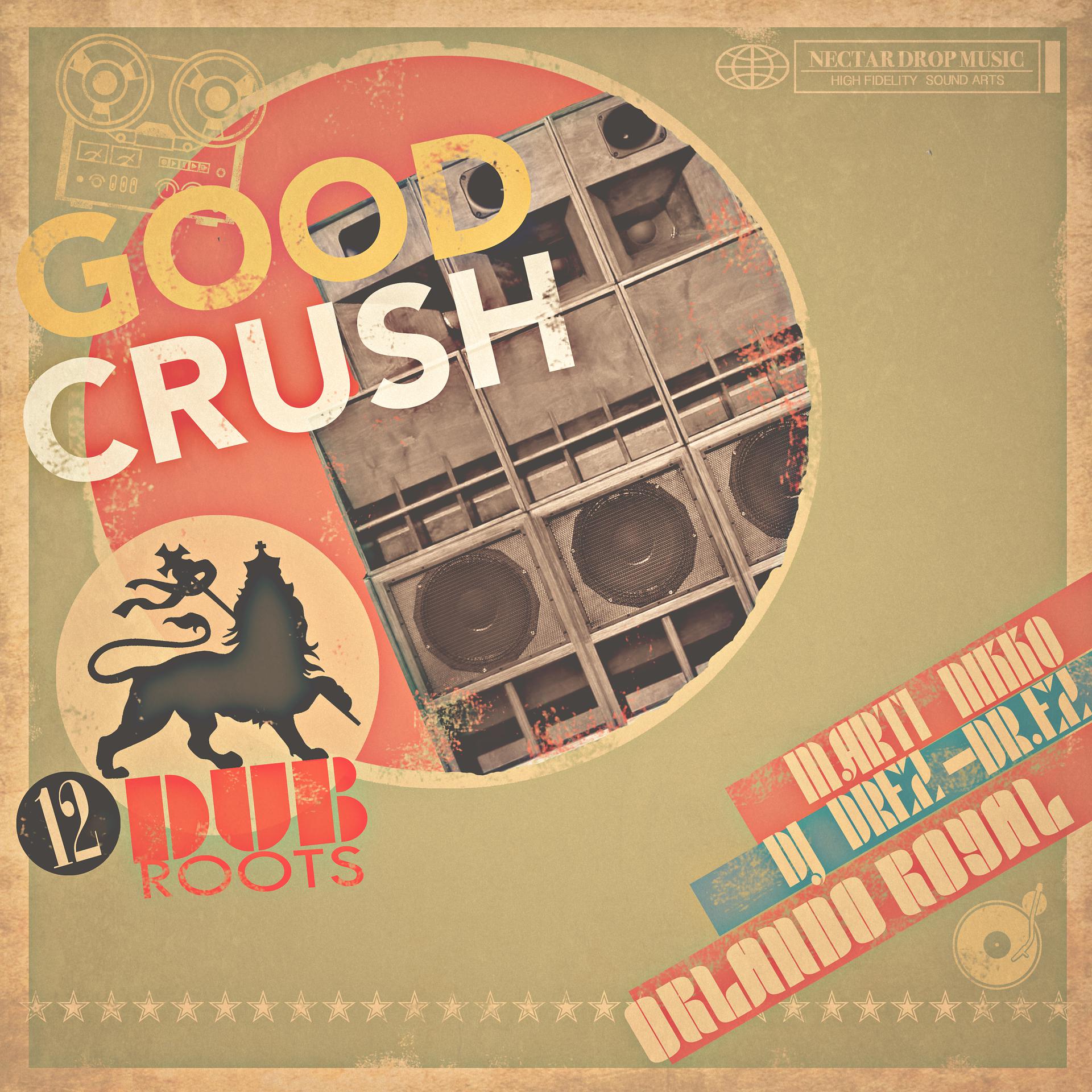 Постер альбома Good Crush