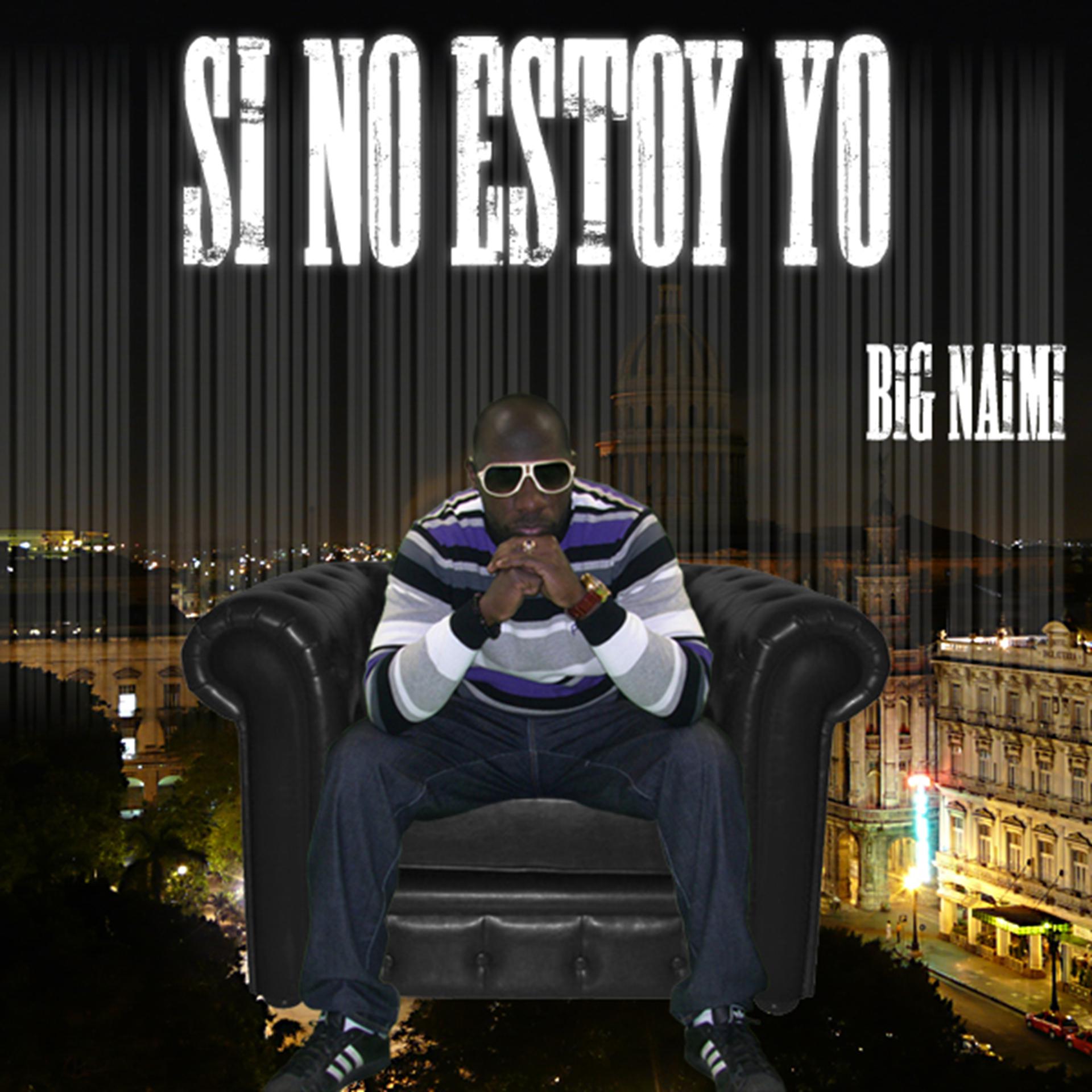 Постер альбома Si No Estoy Yo