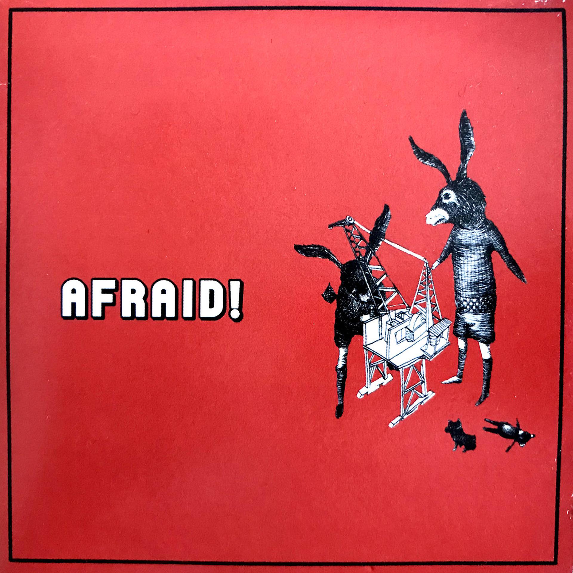 Постер альбома Afraid!