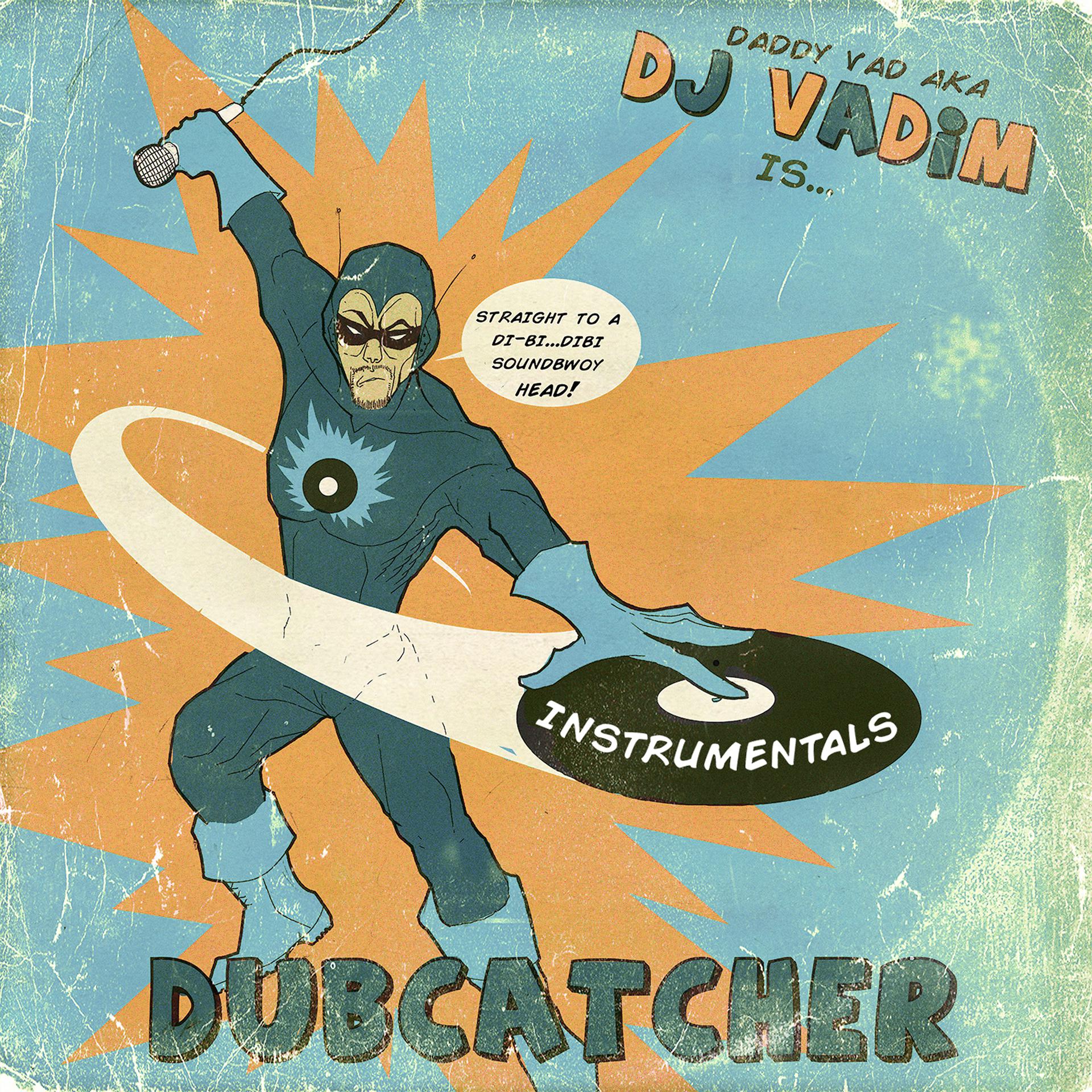 Постер альбома Dubcatcher - Instrumentals