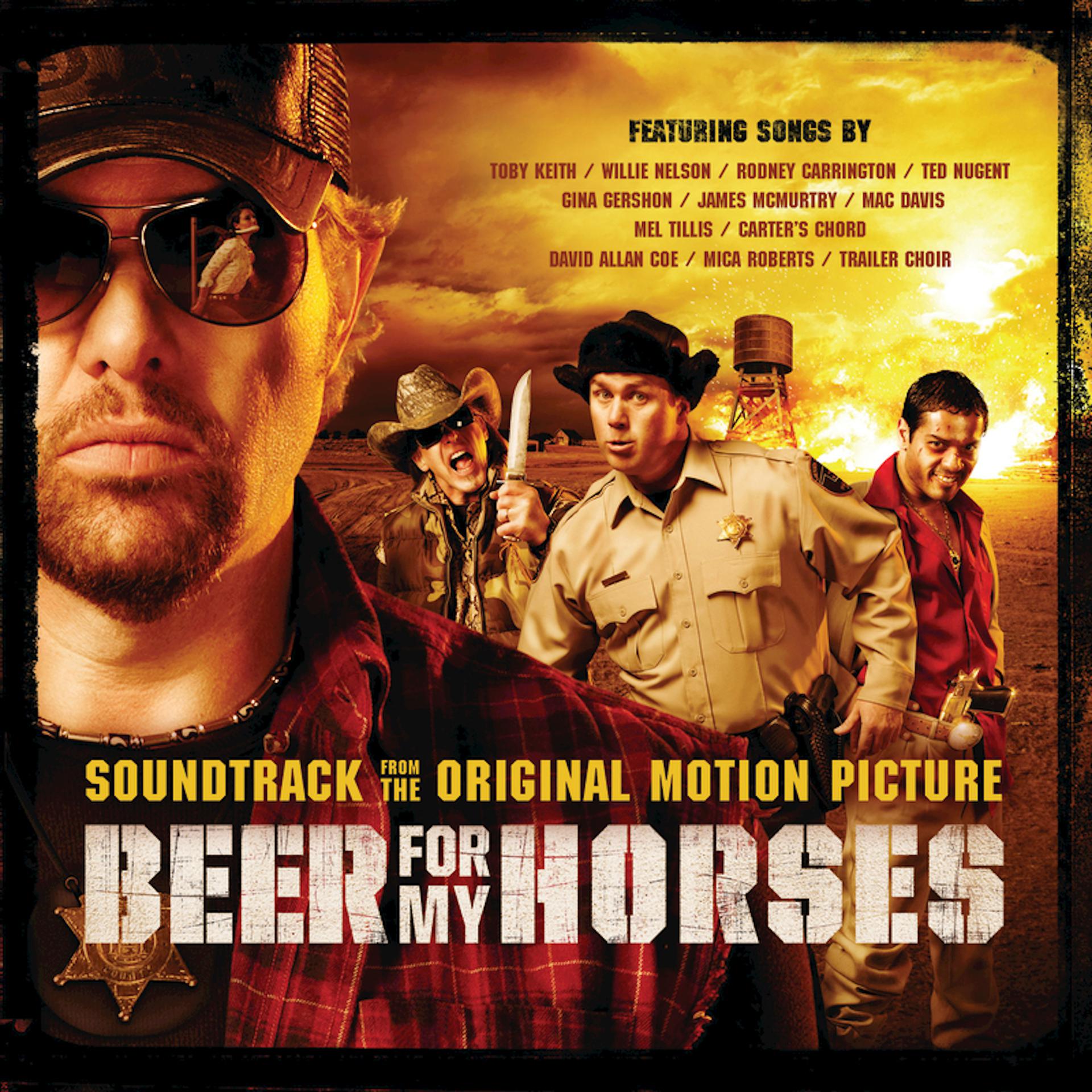 Постер альбома Beer for My Horses (Original Motion Picture Soundtrack)