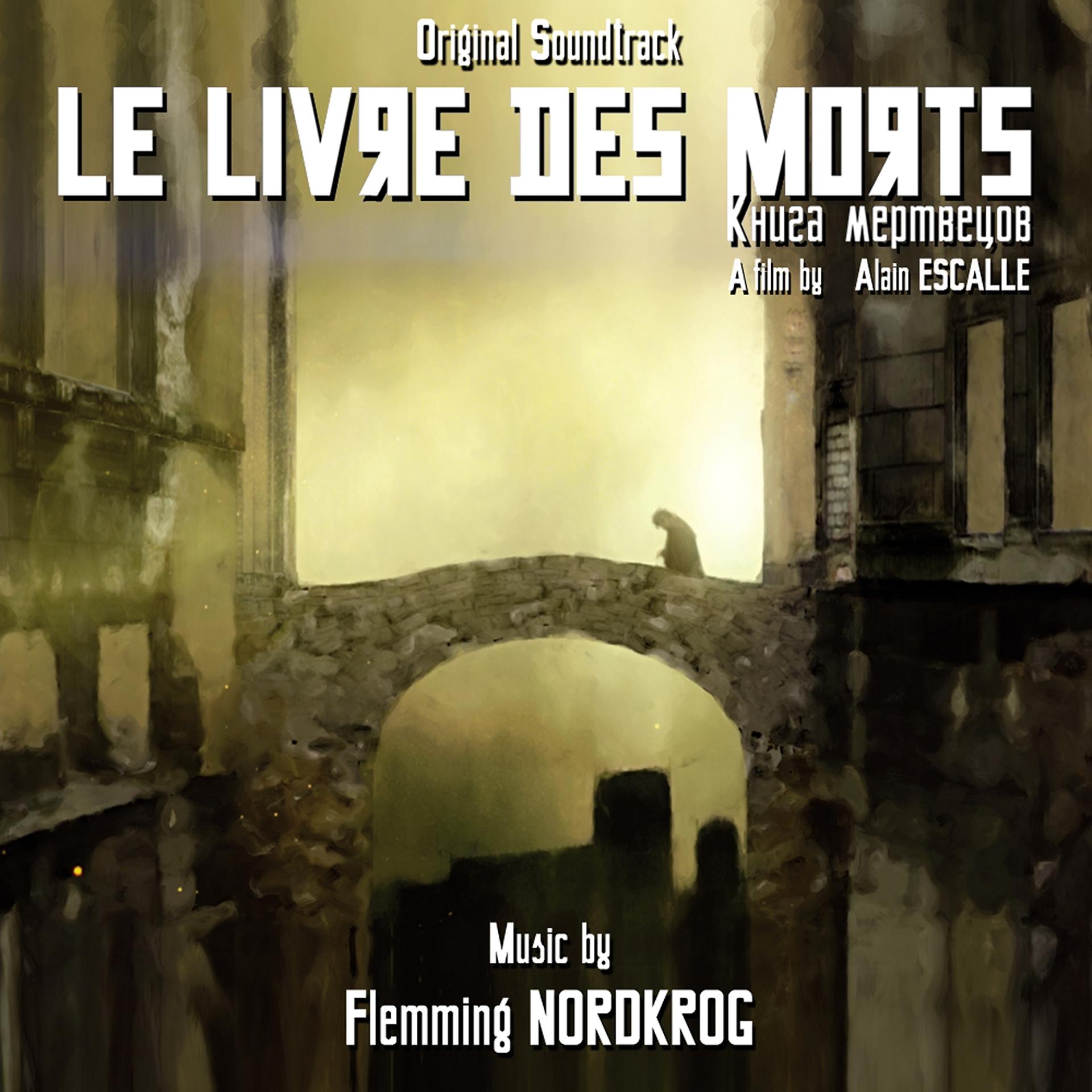 Постер альбома Le Livre Des Morts