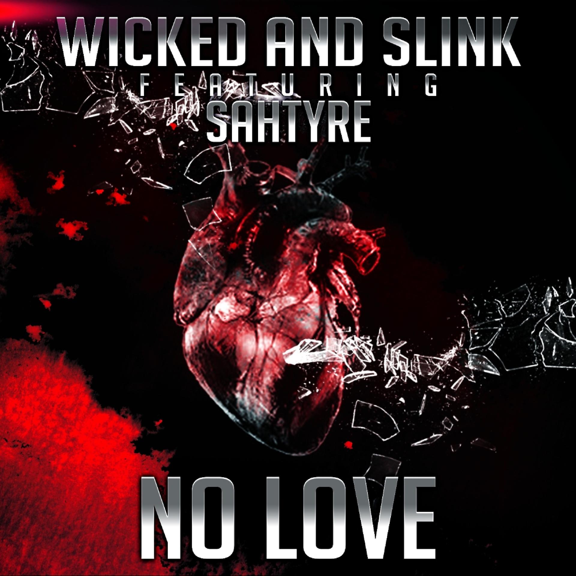Постер альбома No Love (feat. Sahtyre)
