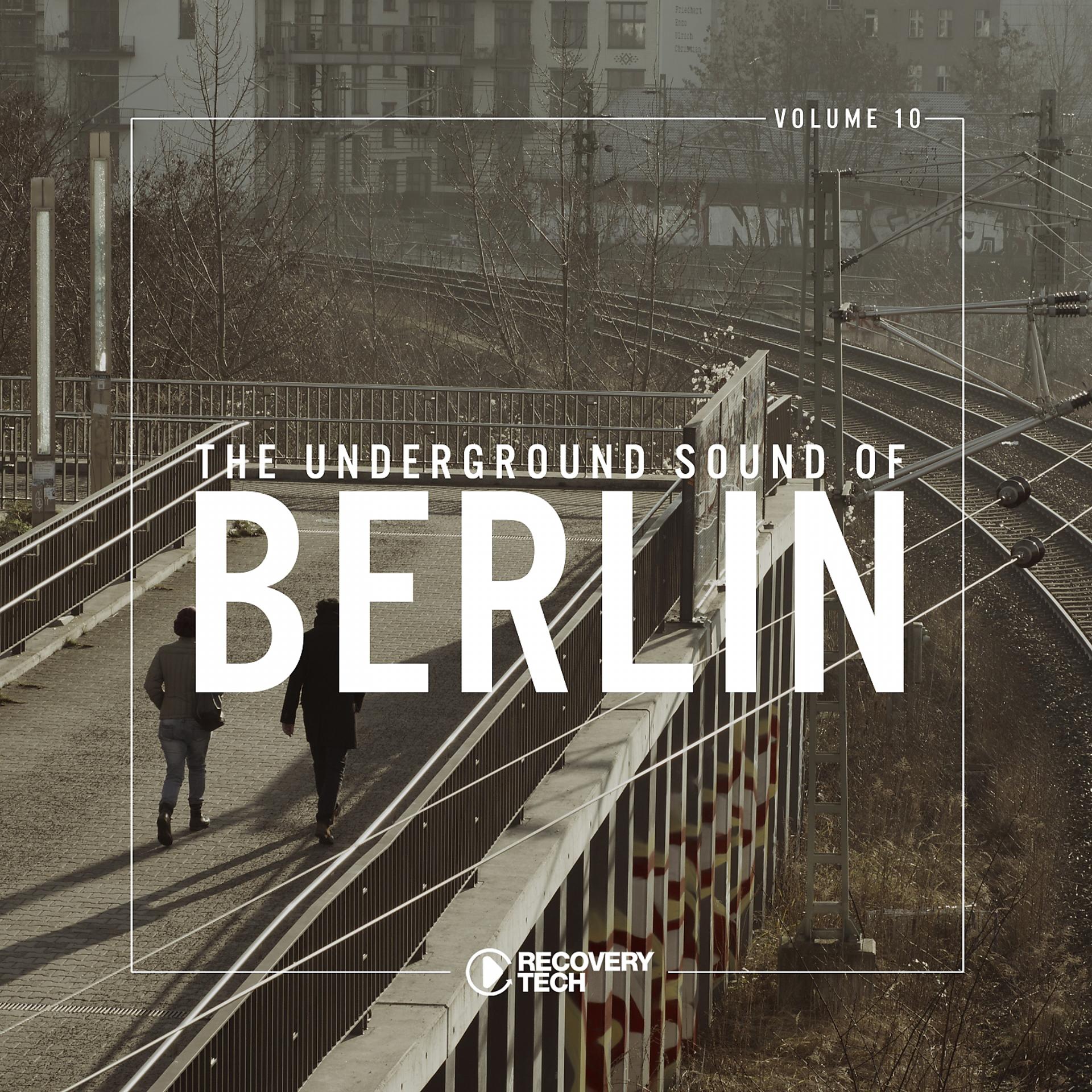 Постер альбома The Underground Sound of Berlin, Vol. 10