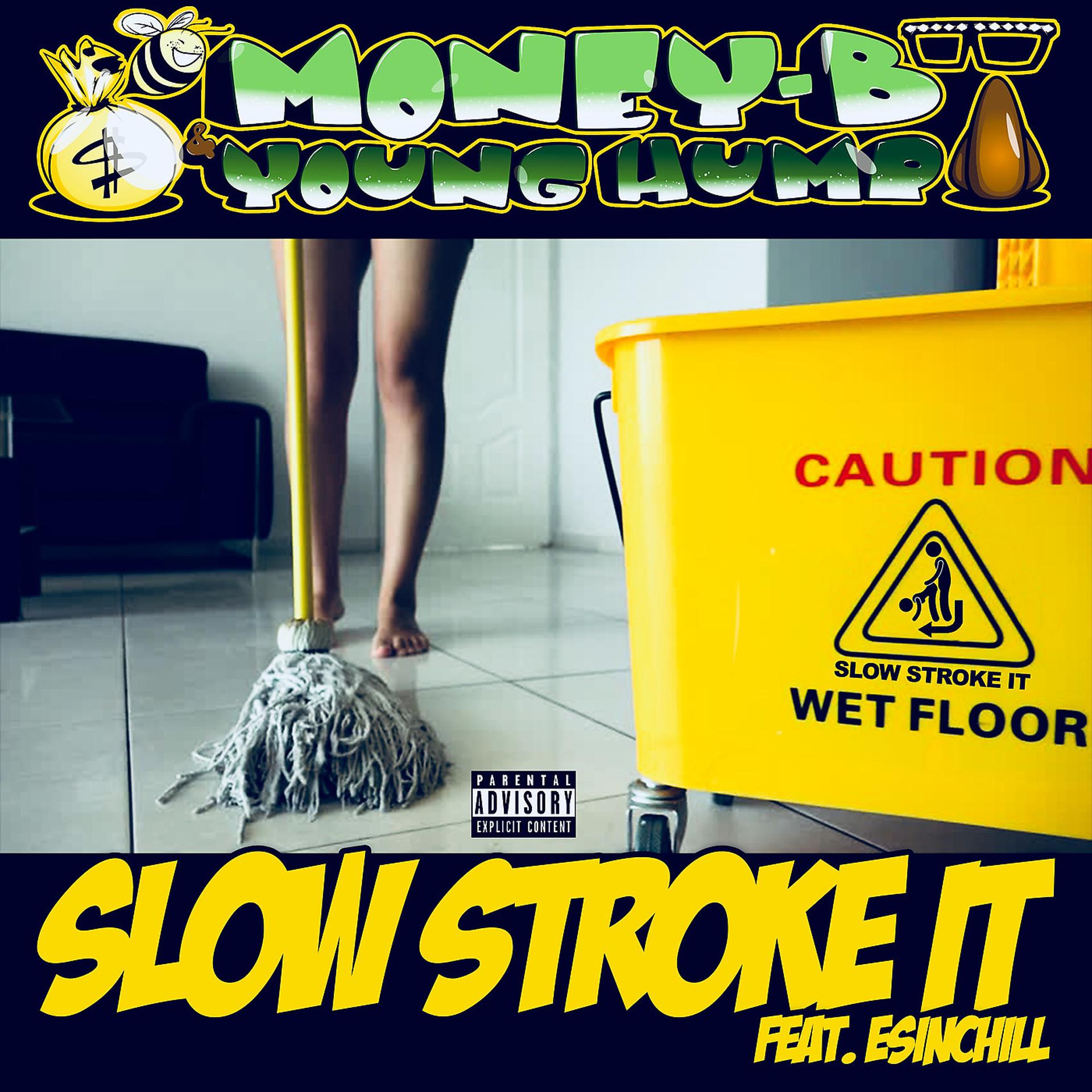 Постер альбома Slow Stroke It