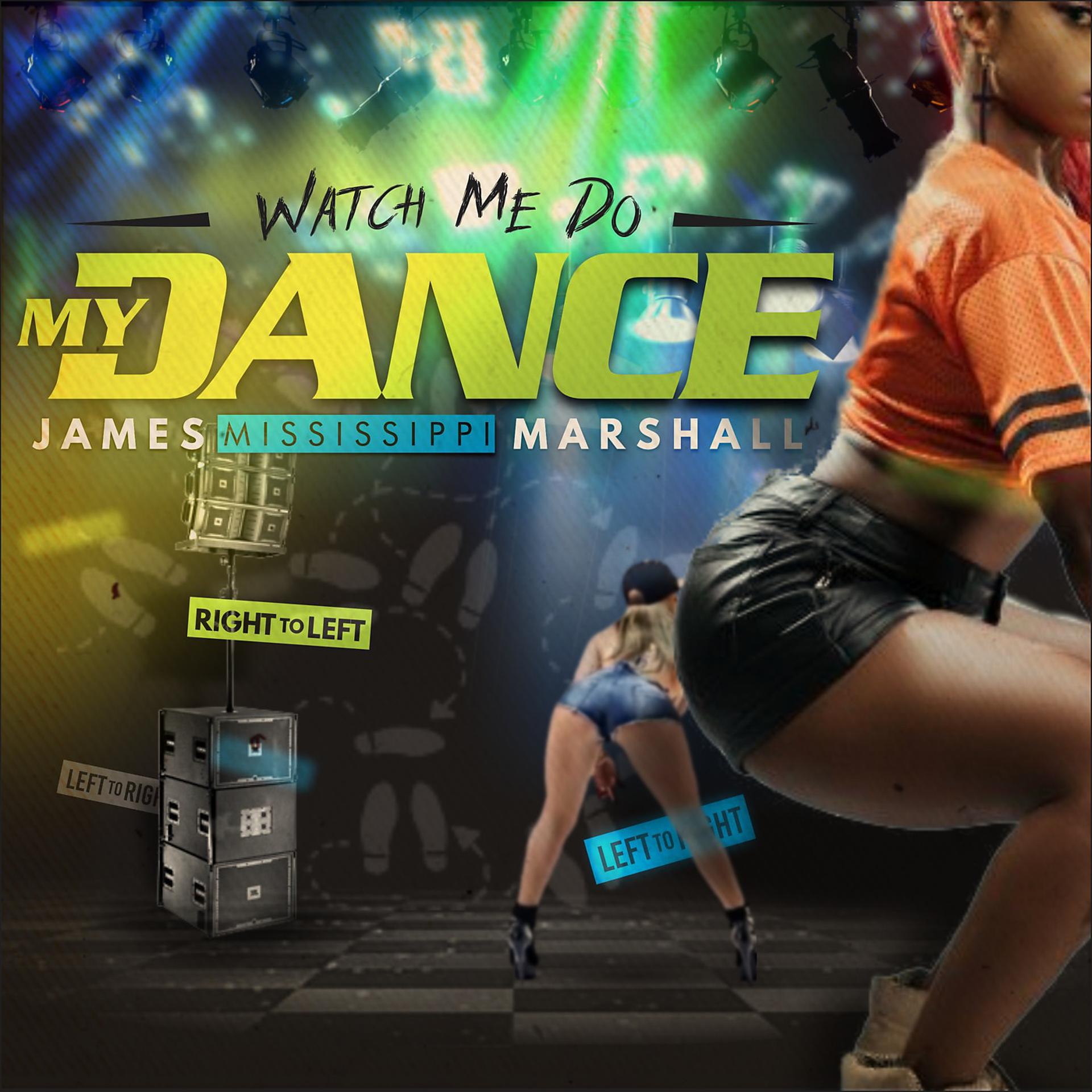 Постер альбома Watch Me Do My Dance