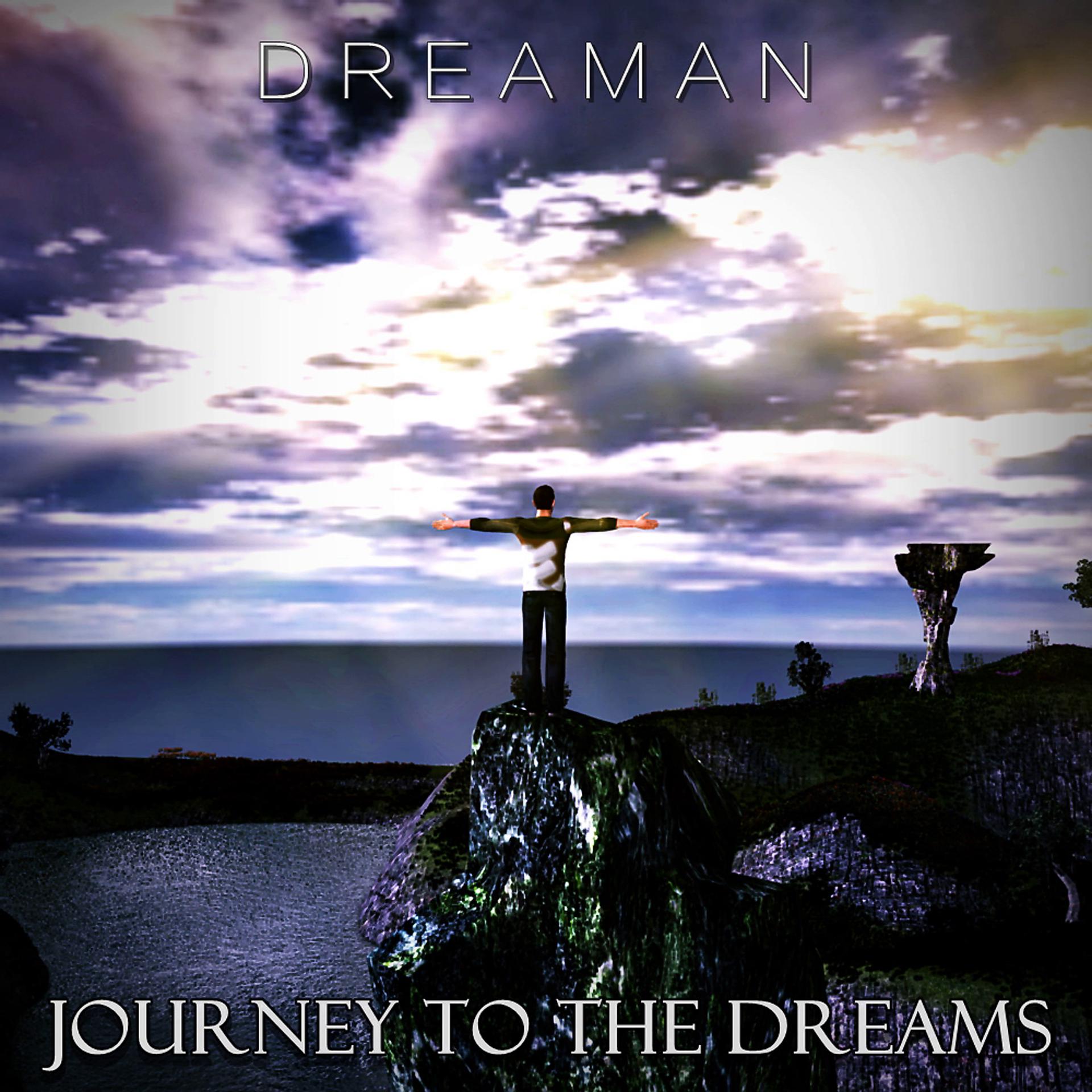 Постер альбома Journey to The Dreams