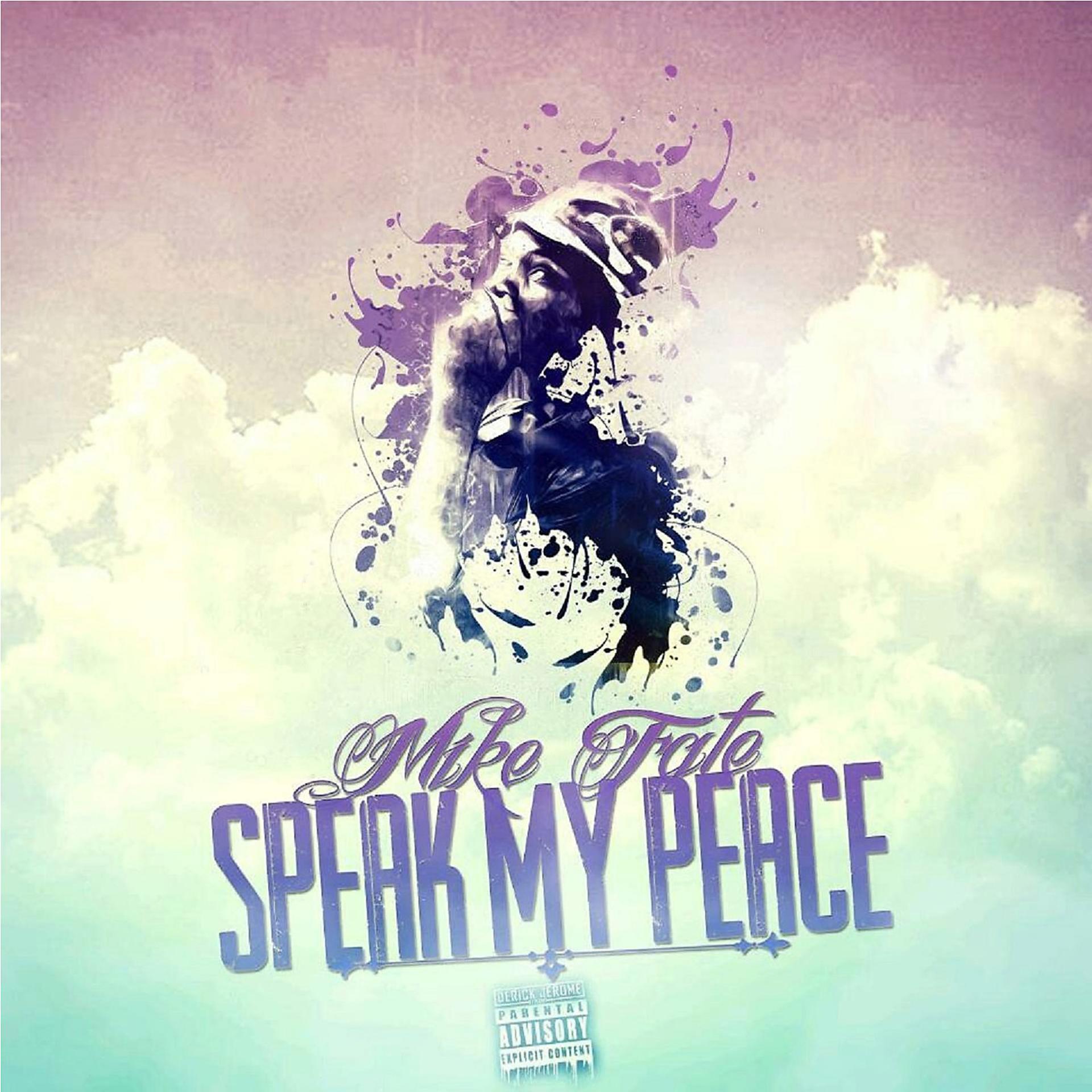 Постер альбома Speak My Peace