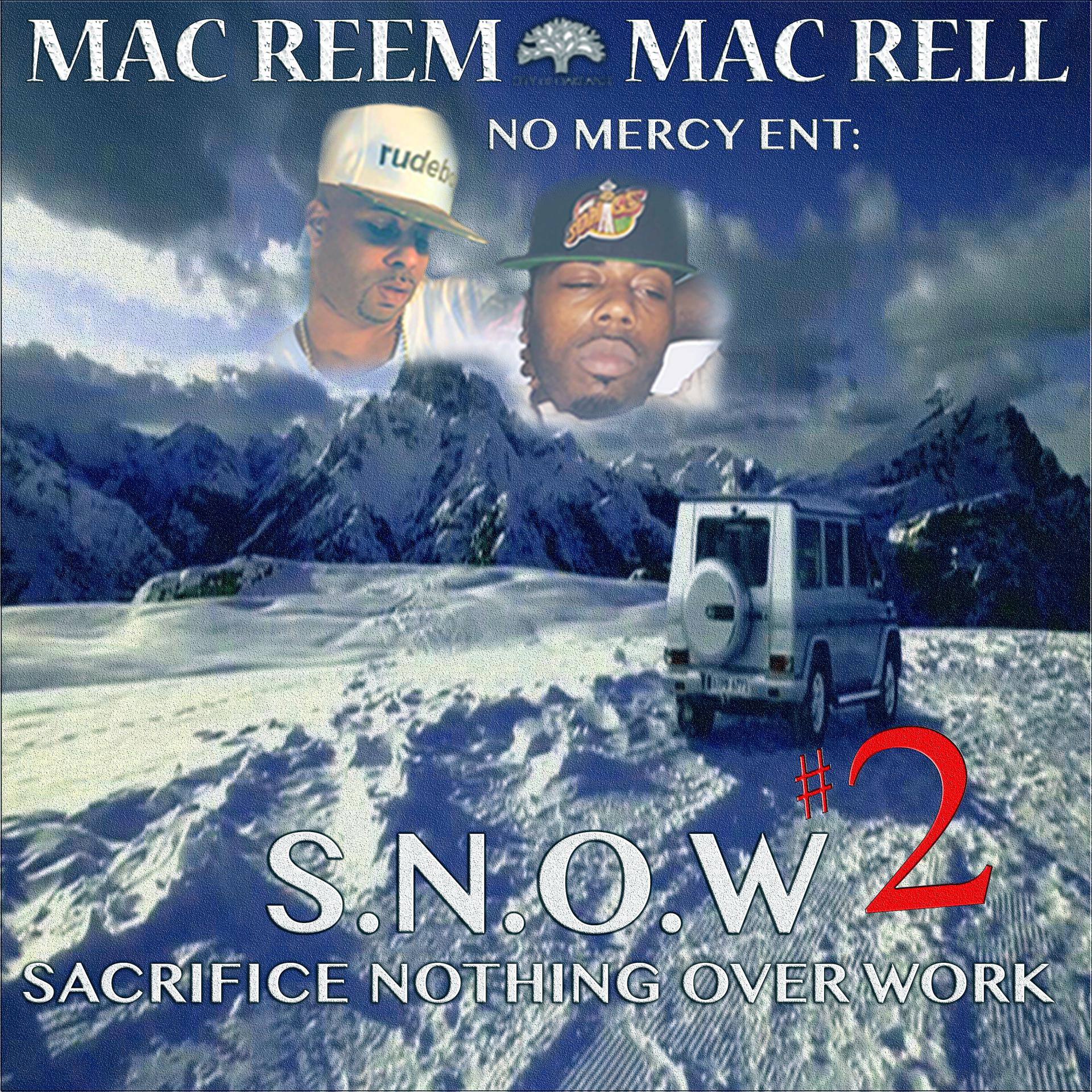 Постер альбома S.n.O.W. 2 (Sacrifice Nothing over Work)