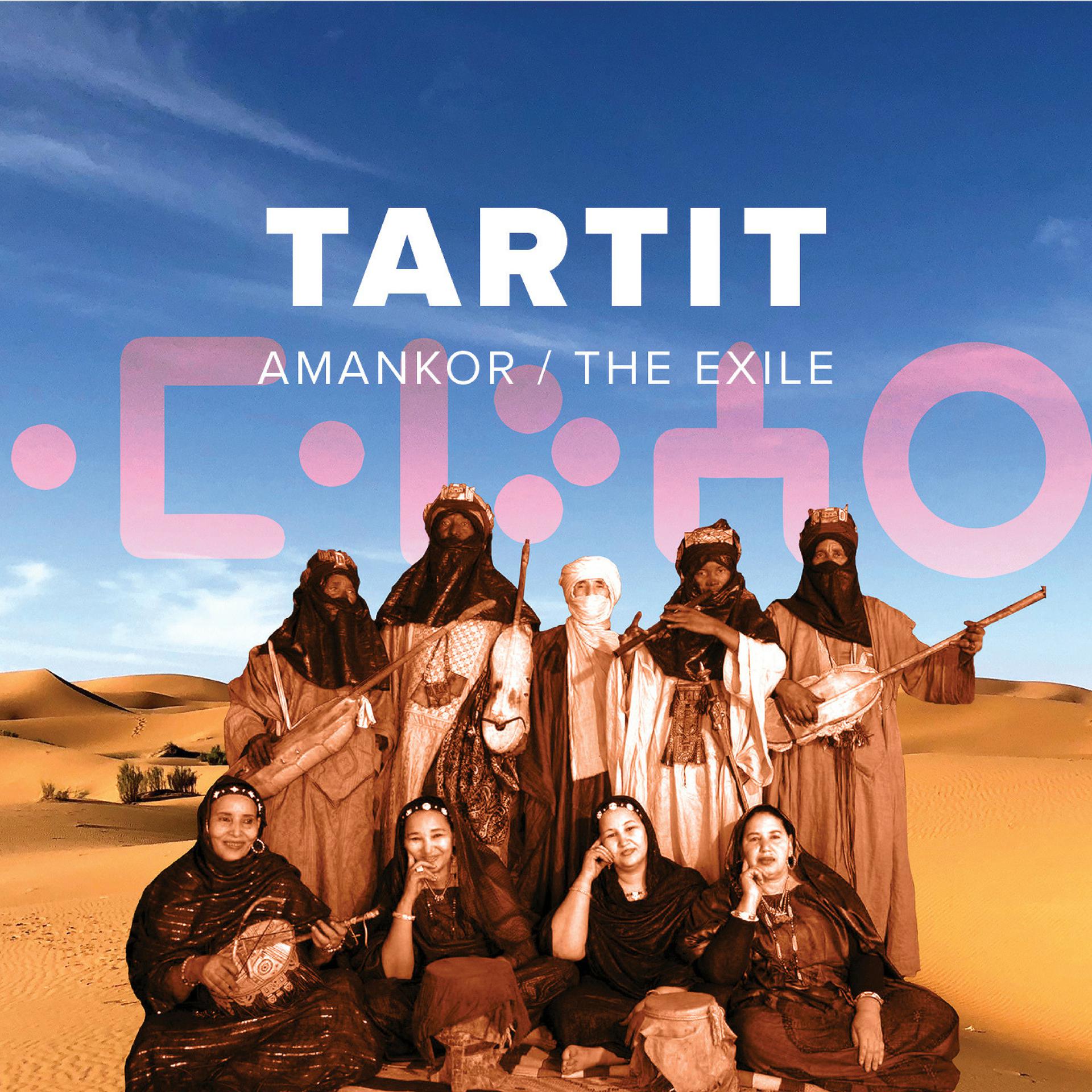 Постер альбома Tartit: Amankor / The Exile