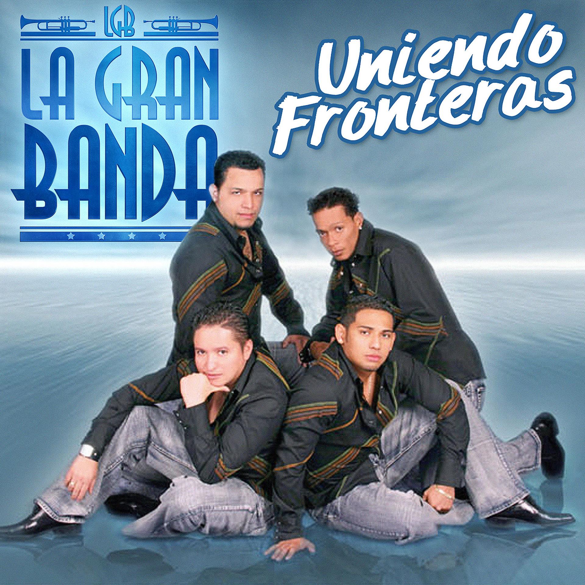 Постер альбома Uniendo Fronteras