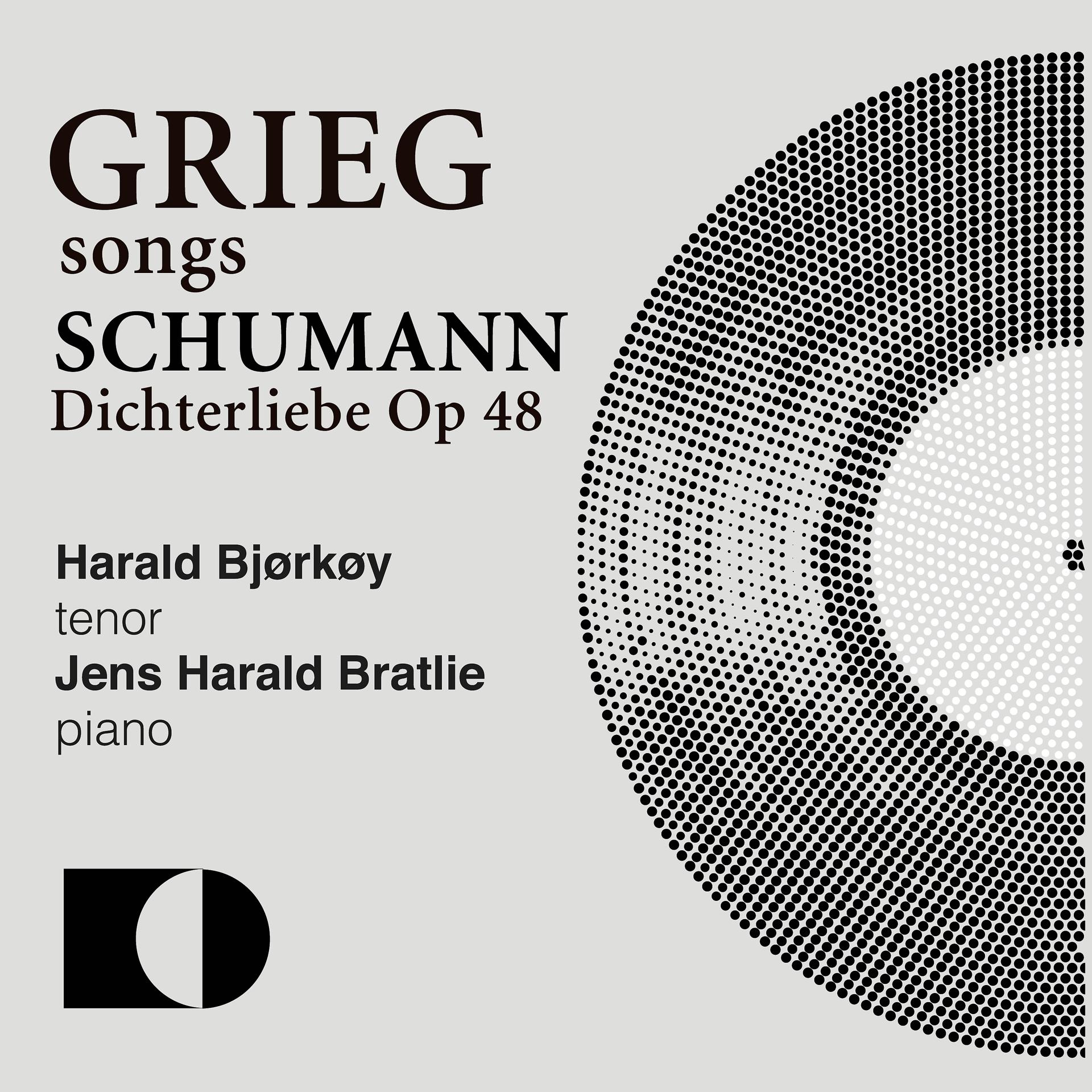 Постер альбома Grieg: Songs / Schumann: Dichterliebe