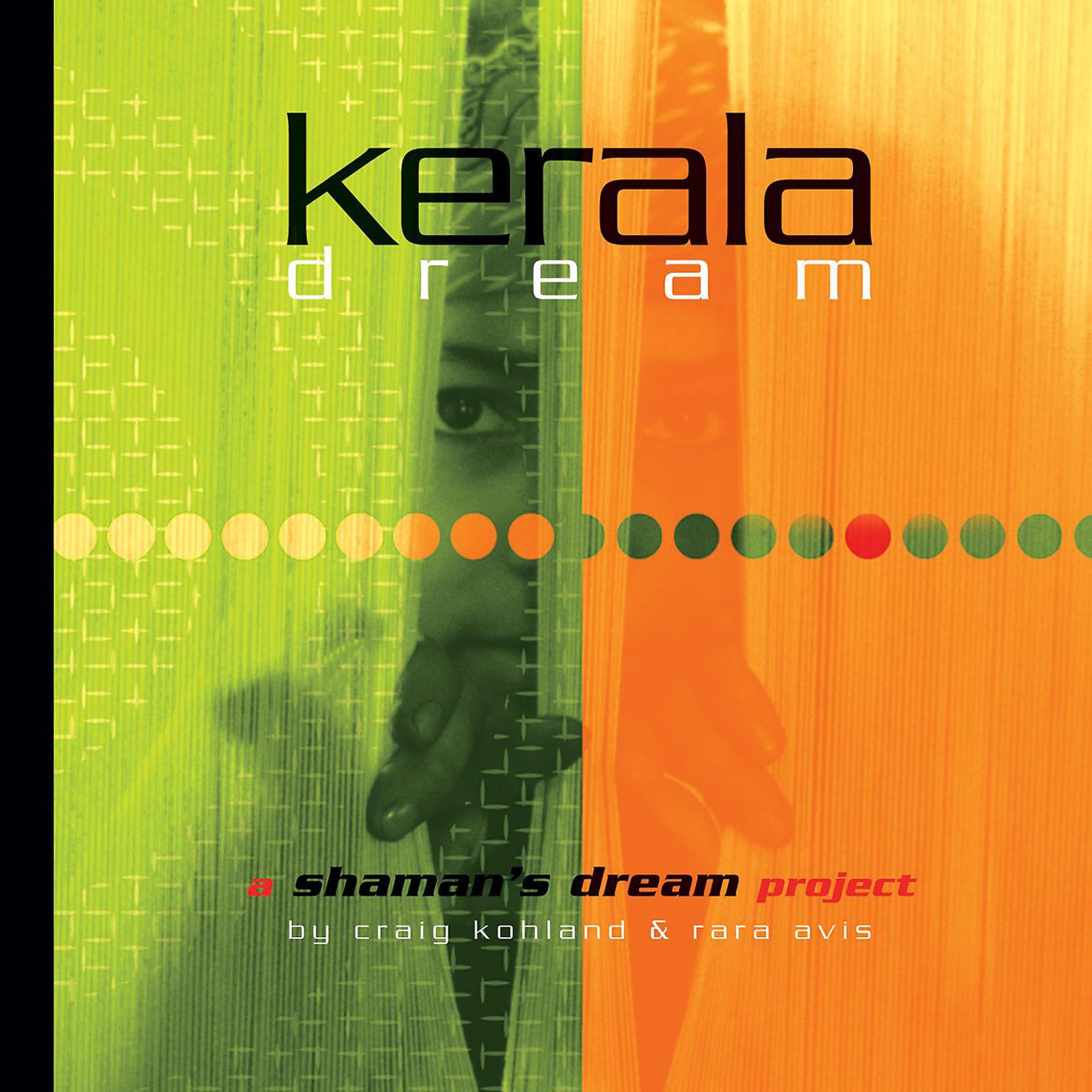 Постер альбома Kerala Dream
