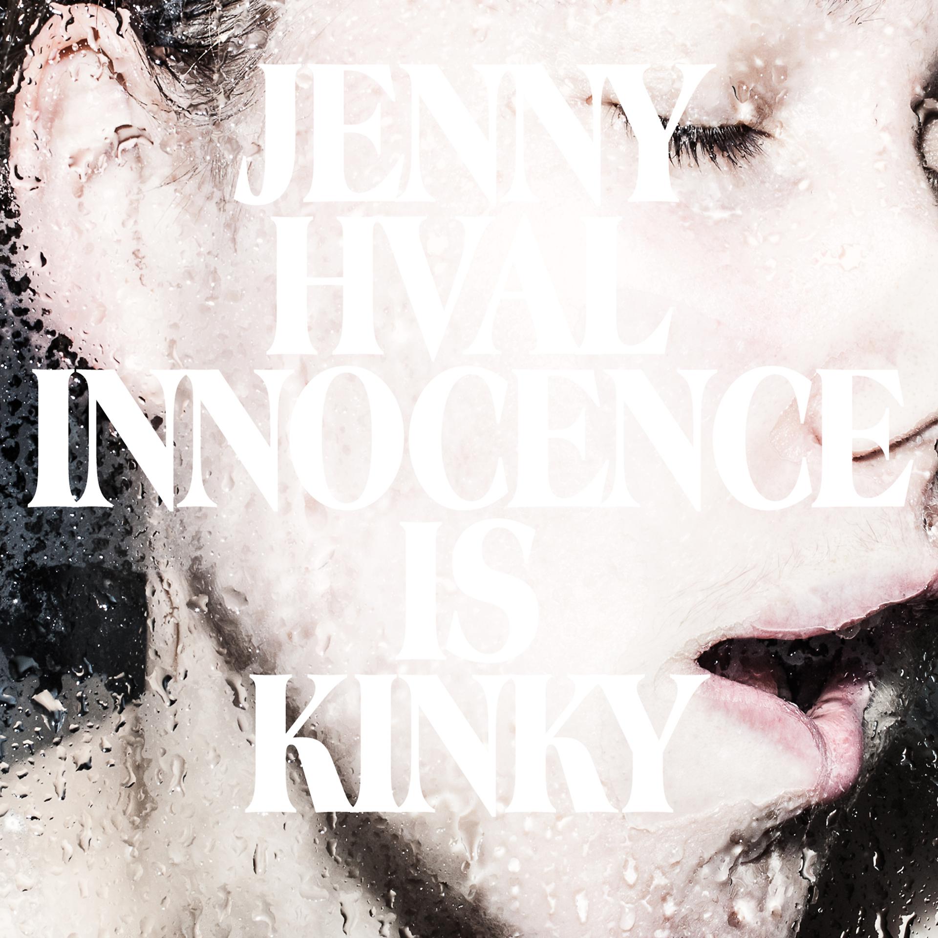 Постер альбома Innocence Is Kinky