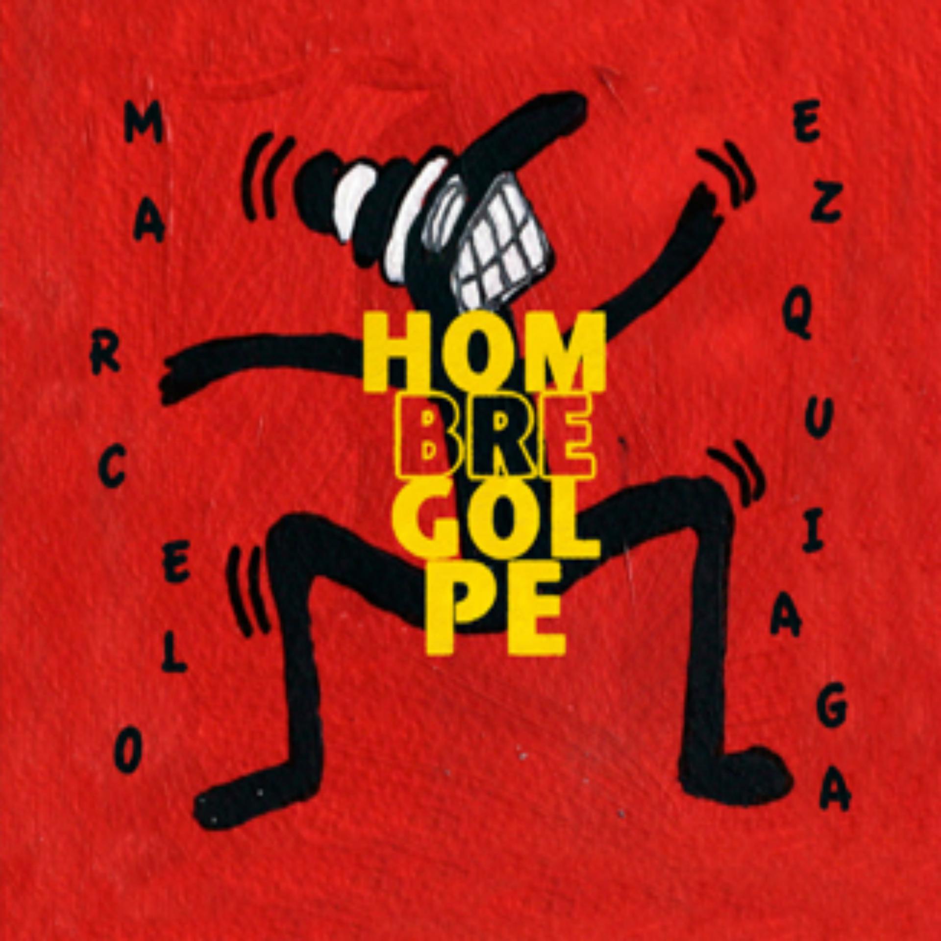 Постер альбома Hombre Golpe