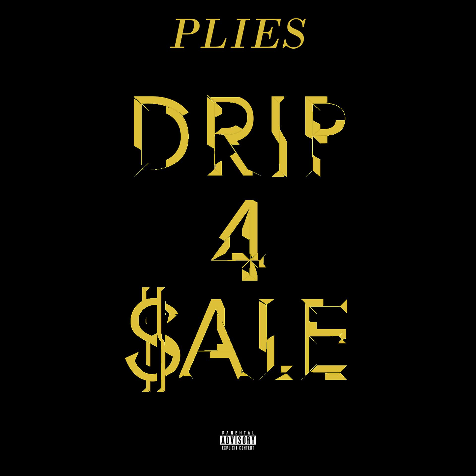Постер альбома Drip 4 Sale