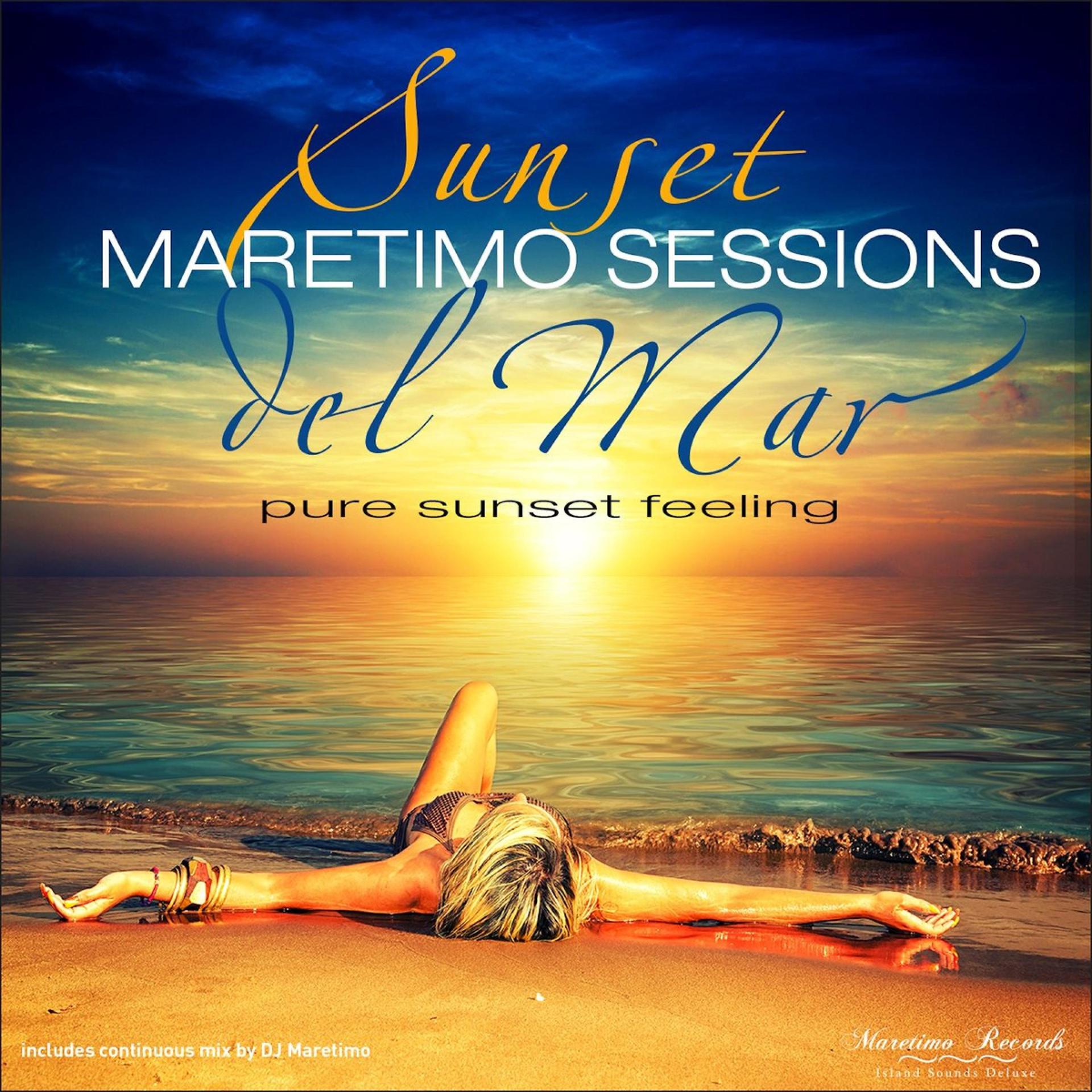 Постер альбома Maretimo Sessions: Sunset Del Mar - Pure Sunset Feeling