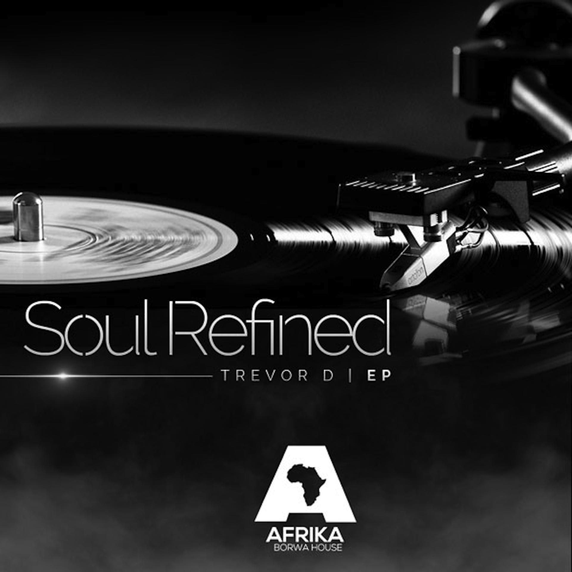 Постер альбома Soul Refined EP