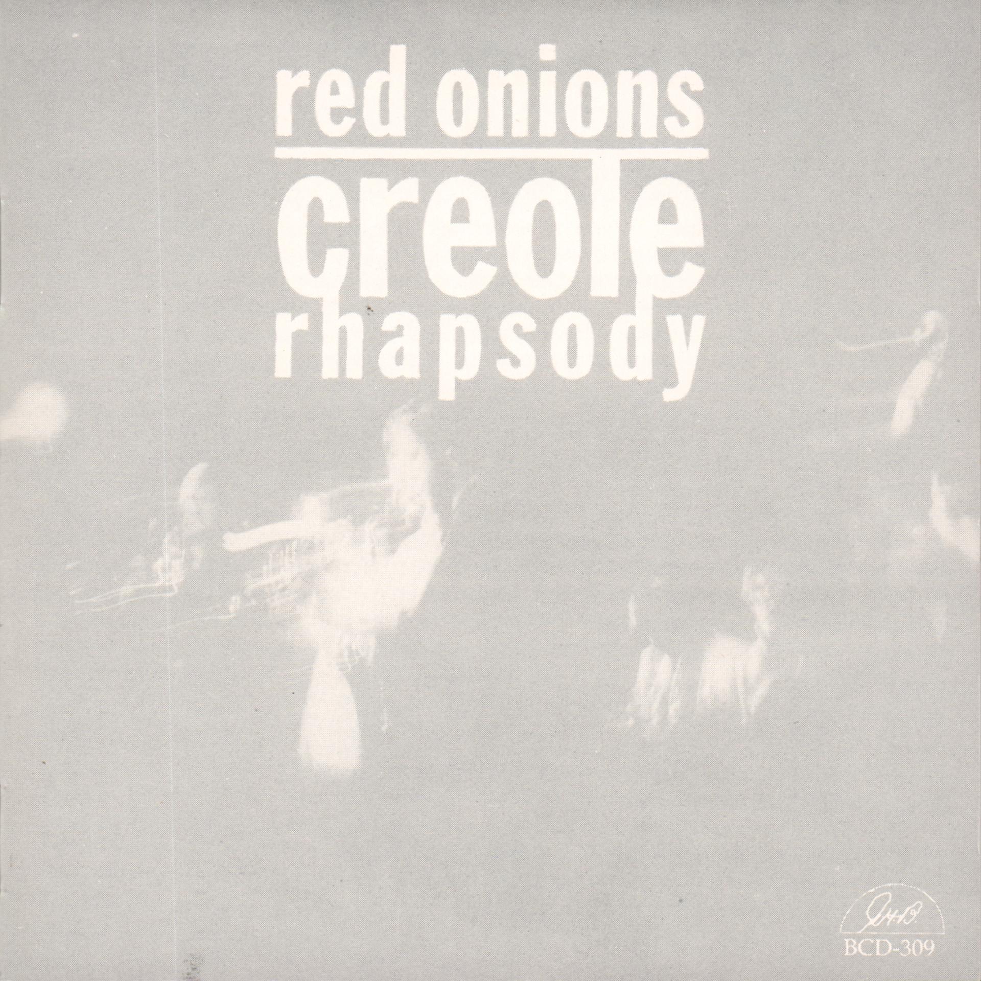 Постер альбома Red Onions Creole Rhapsody