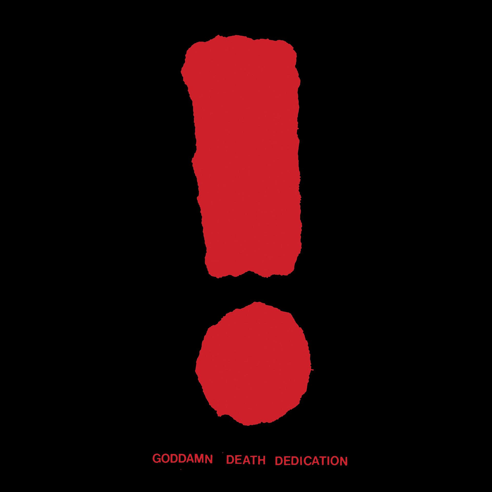 Постер альбома Goddamn Death Dedication