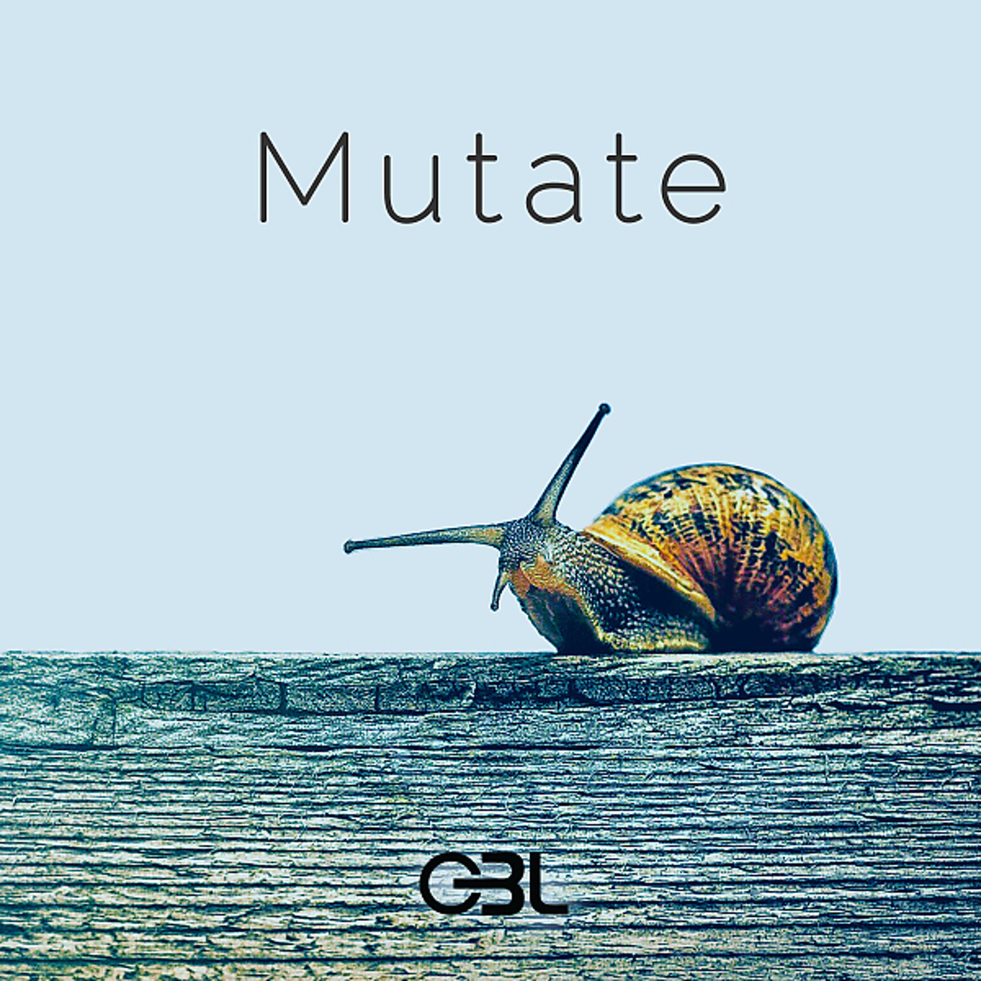 Постер альбома Mutate