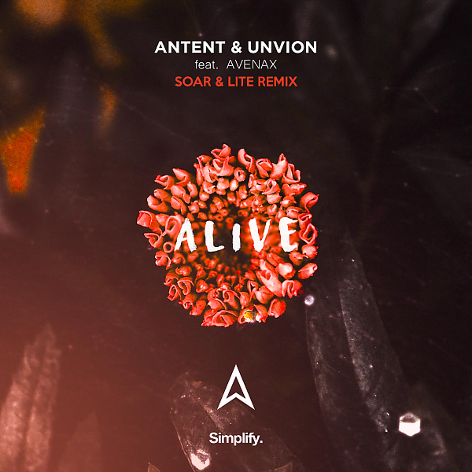 Постер альбома Alive (feat. Avenax) (Soar & Lite Remix)
