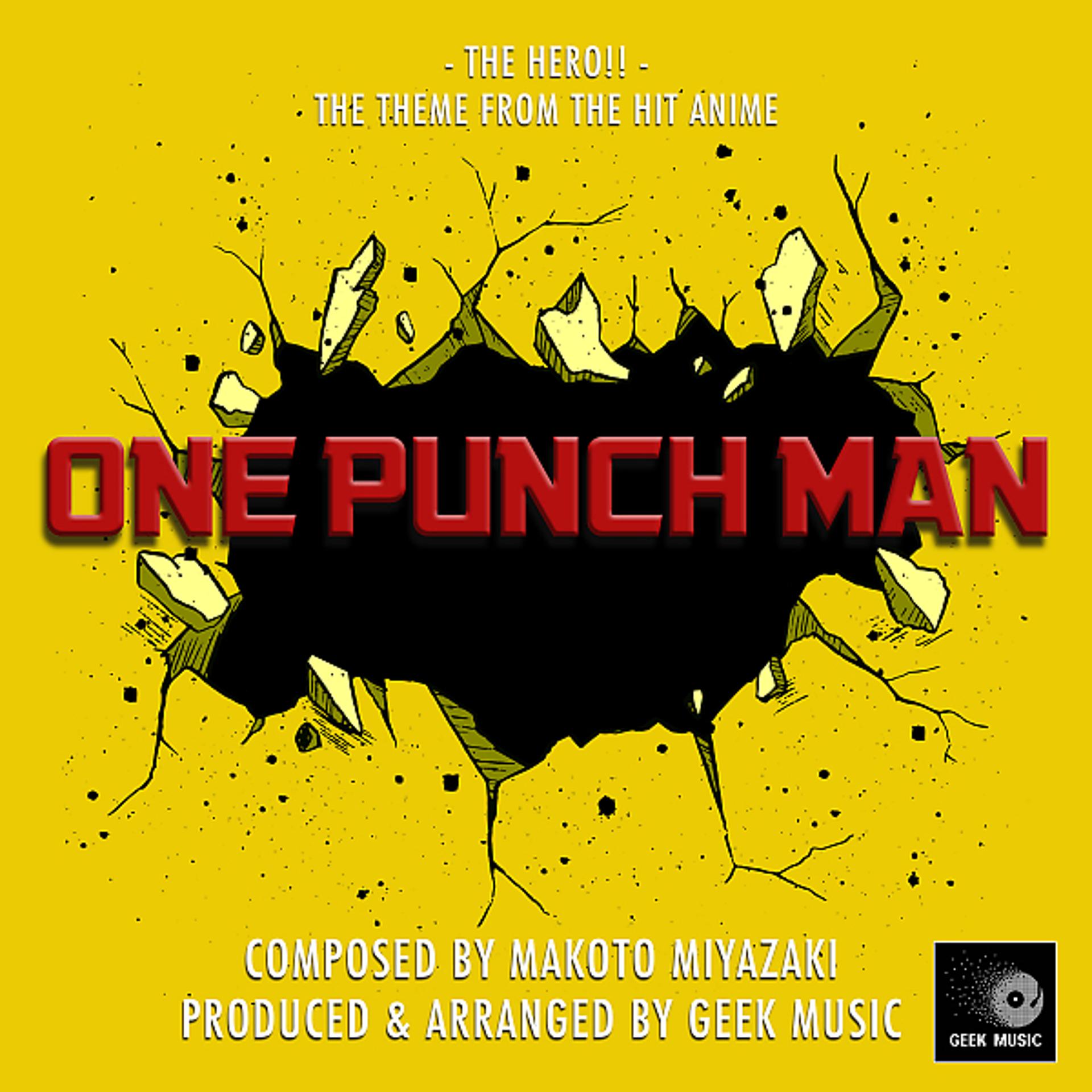 Постер альбома One Punch Man - The Hero!! - Main Theme
