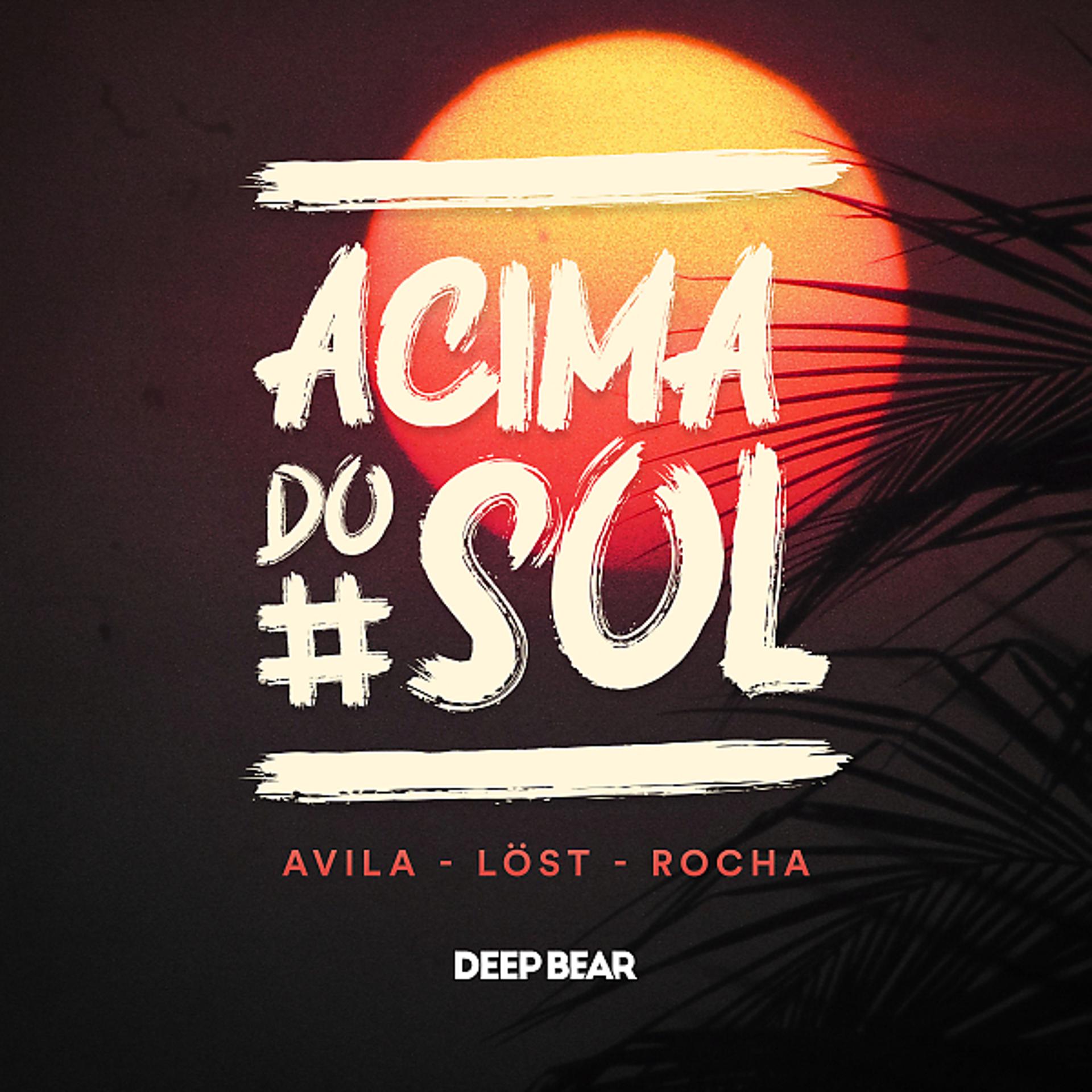 Постер альбома Acima do Sol