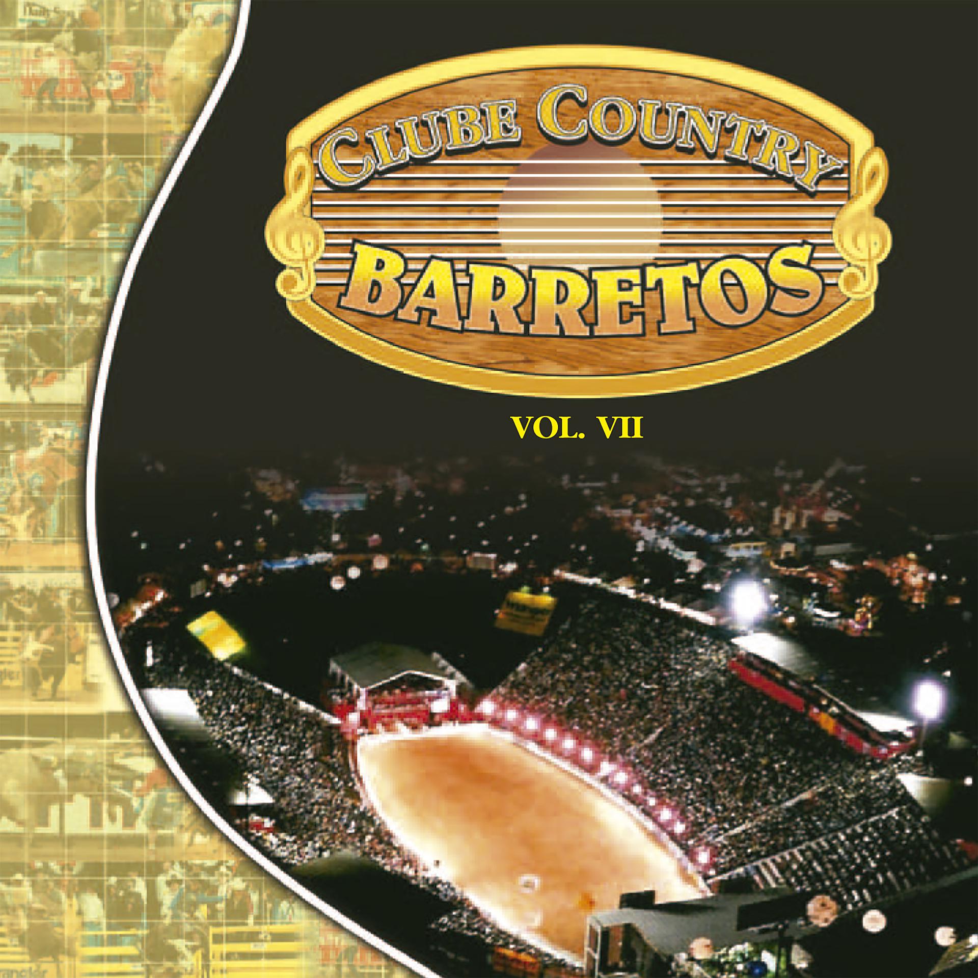 Постер альбома Clube Country Barretos, Vol. VII