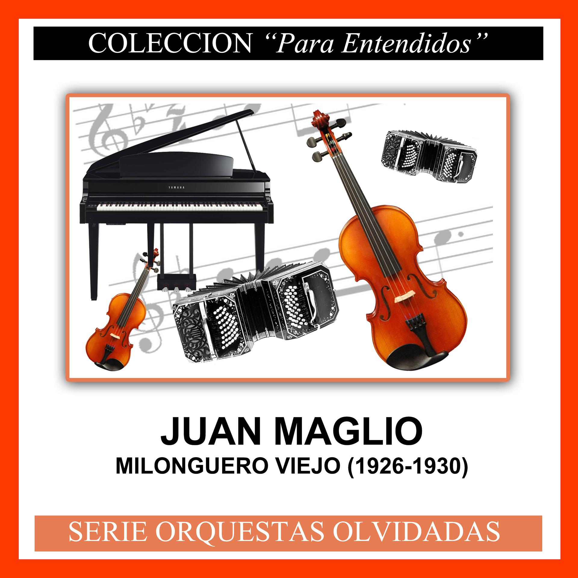 Постер альбома Milonguero Viejo (1926-1930)