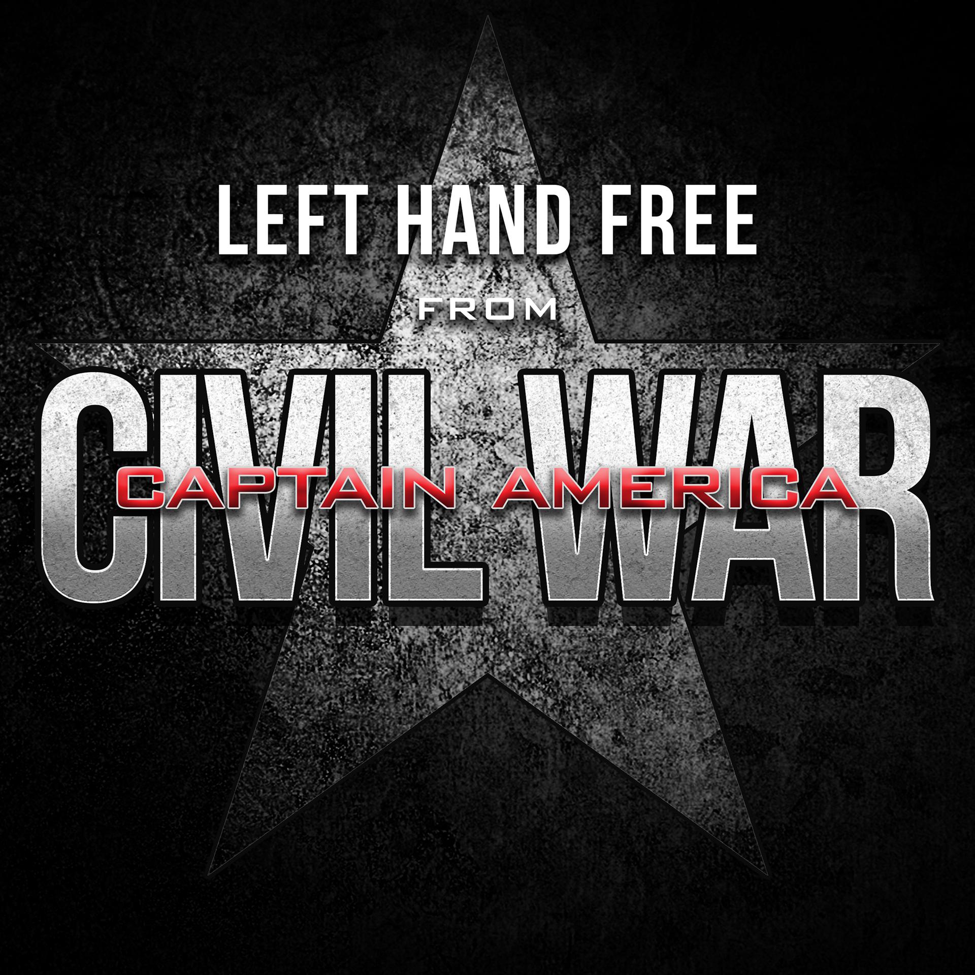 Постер альбома Left Hand Free (From "Captain America: Civil War")