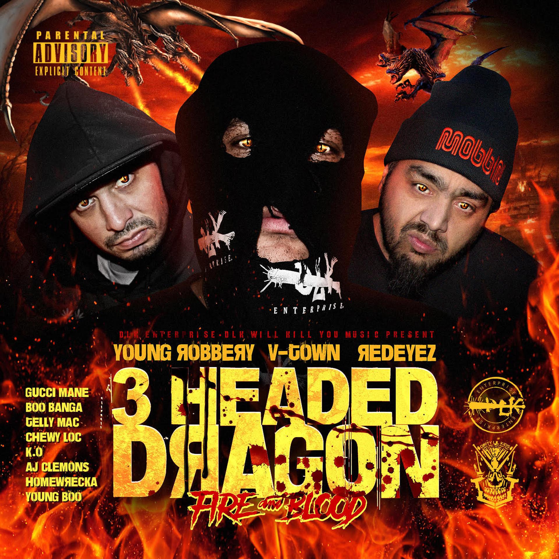 Постер альбома Dlk Will Kill You Presents: 3 Headed Dragon