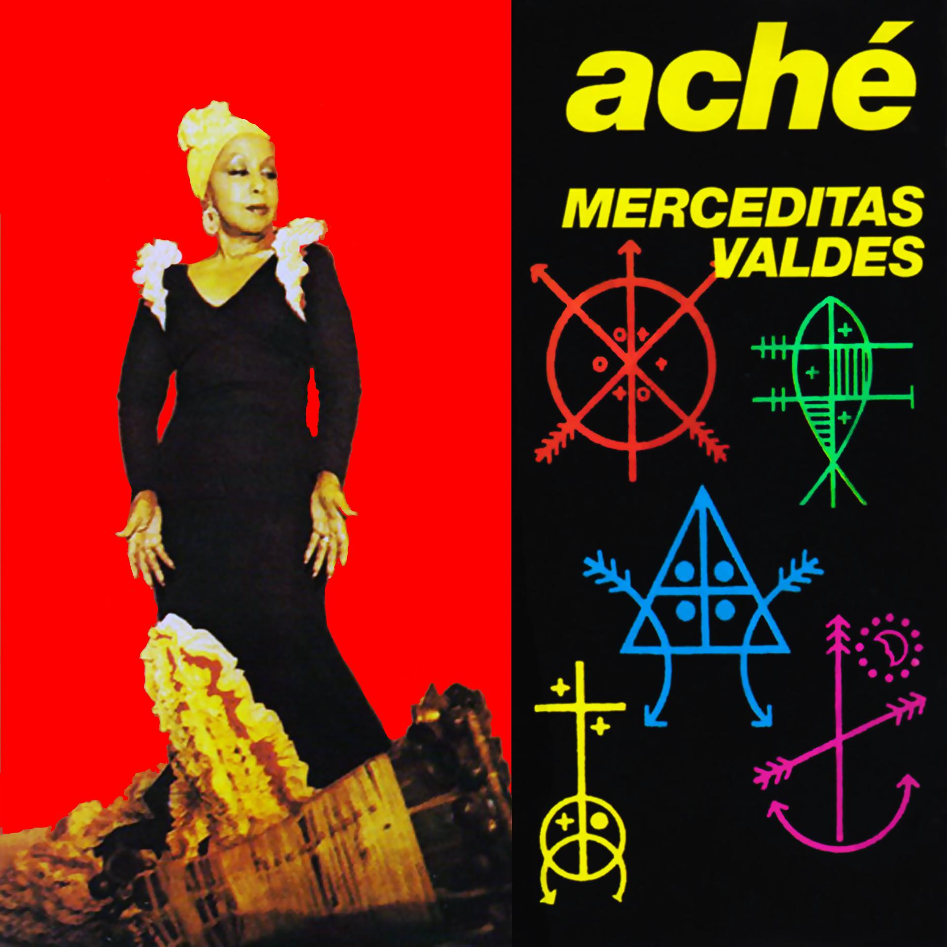 Постер альбома Aché: Merceditas Valdés (Remasterizado)