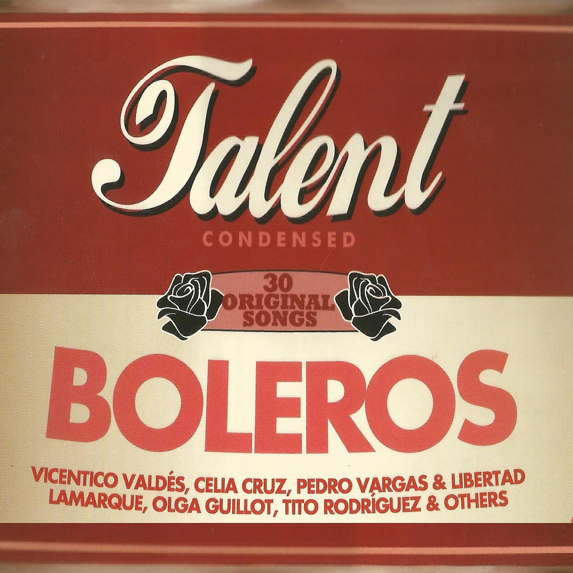Постер альбома Boleros Talent Condensed