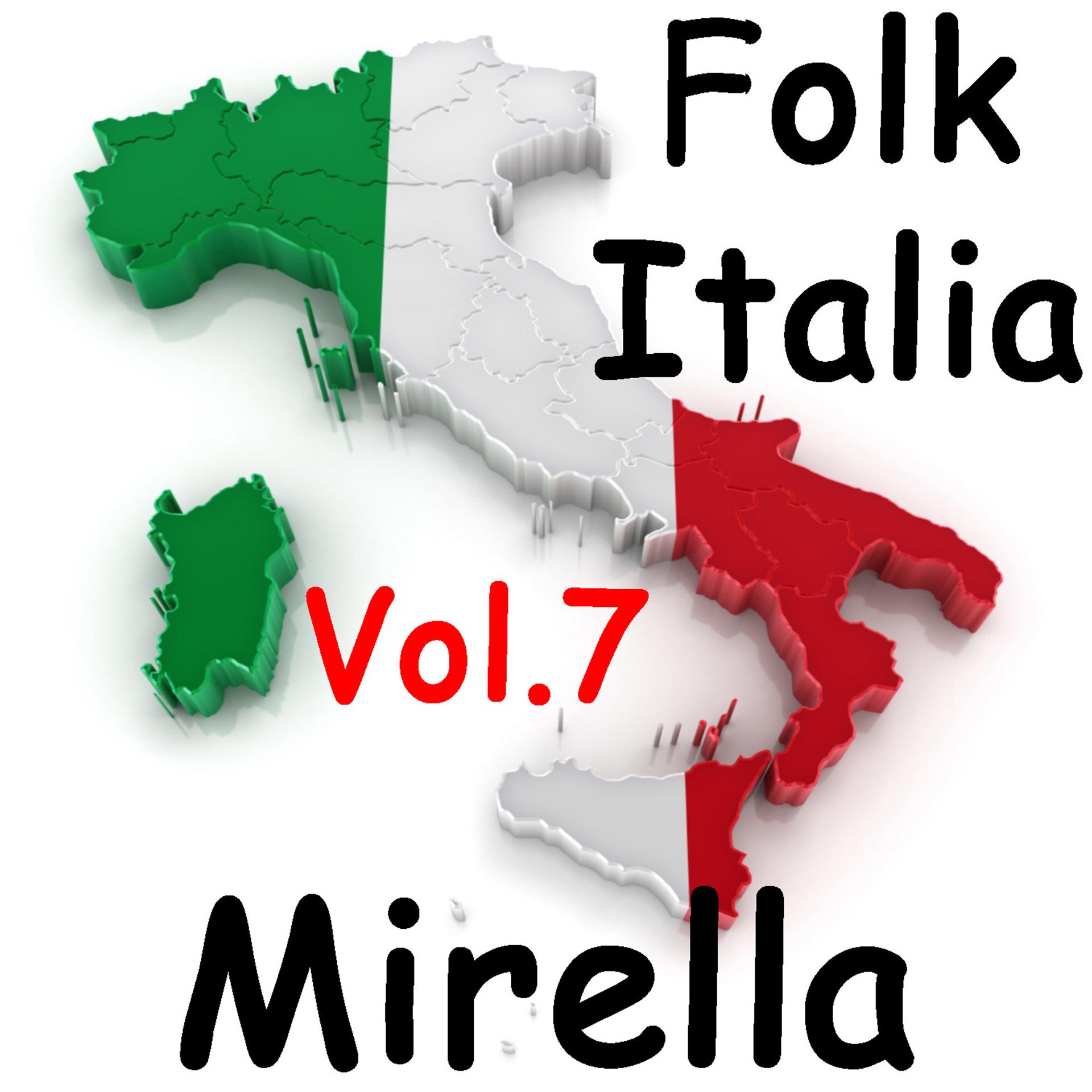 Постер альбома Folk Italia: Mirella, Vol. 7